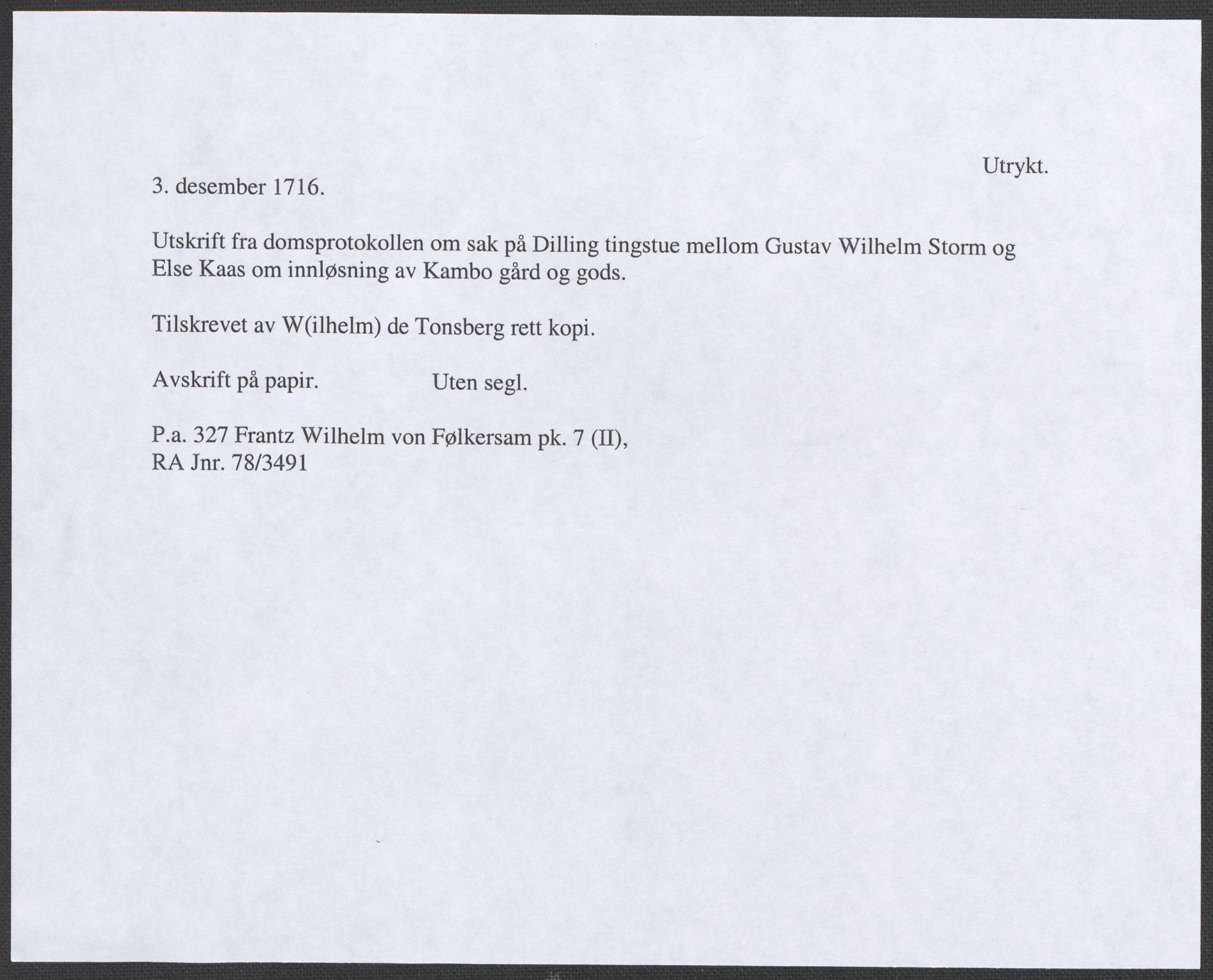 Riksarkivets diplomsamling, RA/EA-5965/F12/L0005: Pk. 7 (II), 1613-1721, p. 100