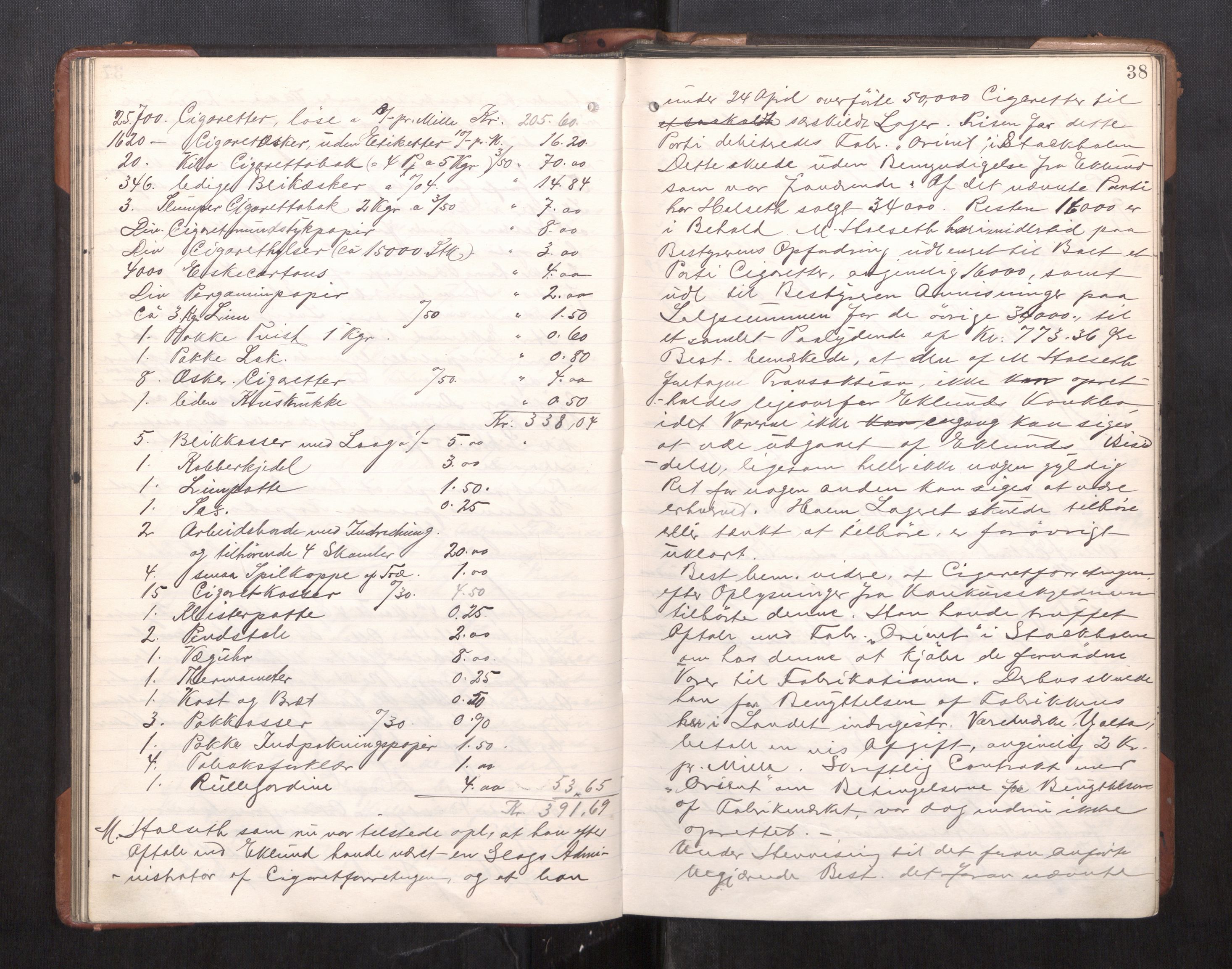 Trondheim byfogd, AV/SAT-A-0003/1/3/3C/L0025: Skifteregistreringsprotokoll - 24/1-14/7. (u/ register), 1906-1909, p. 38