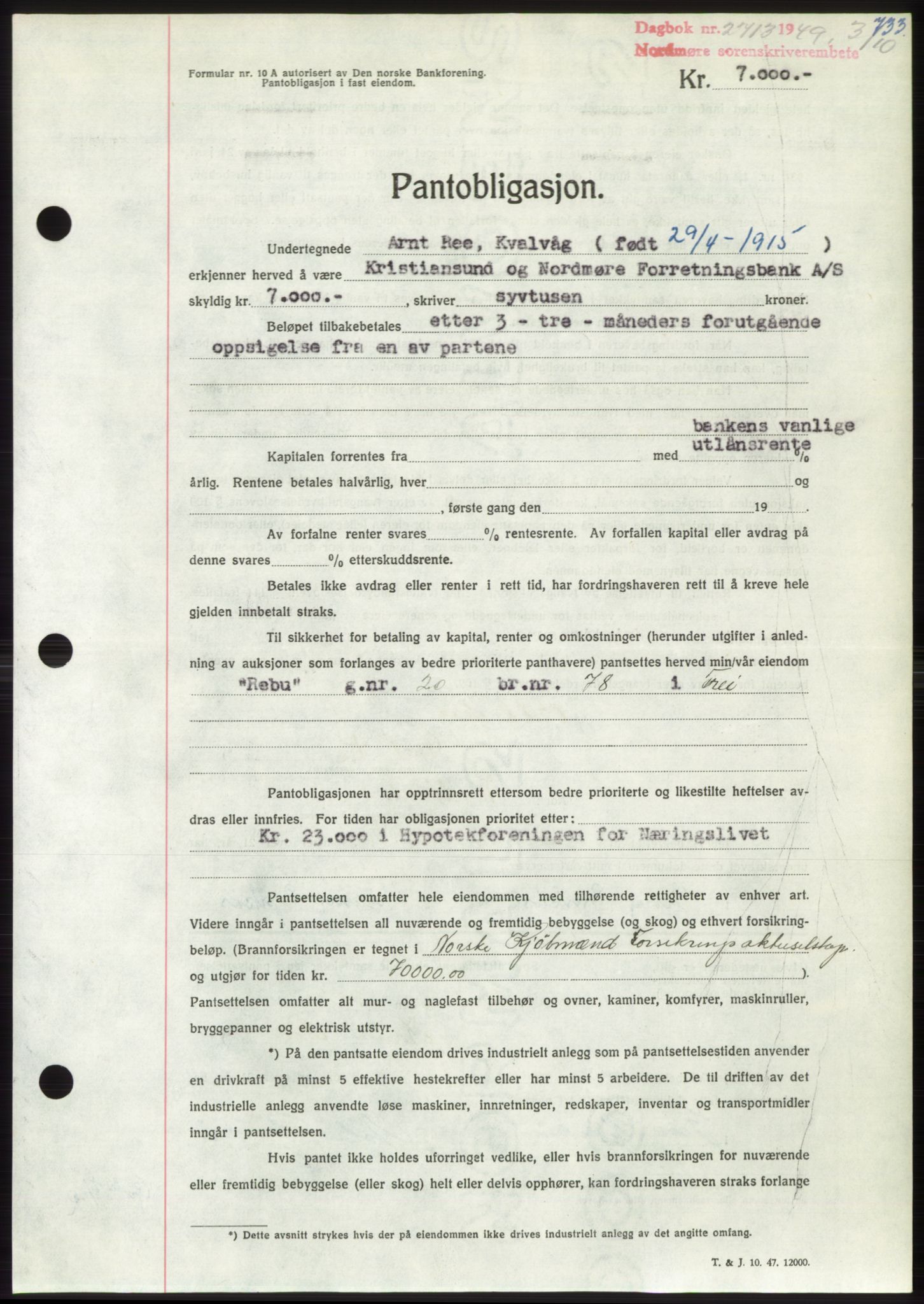 Nordmøre sorenskriveri, AV/SAT-A-4132/1/2/2Ca: Mortgage book no. B102, 1949-1949, Diary no: : 2713/1949