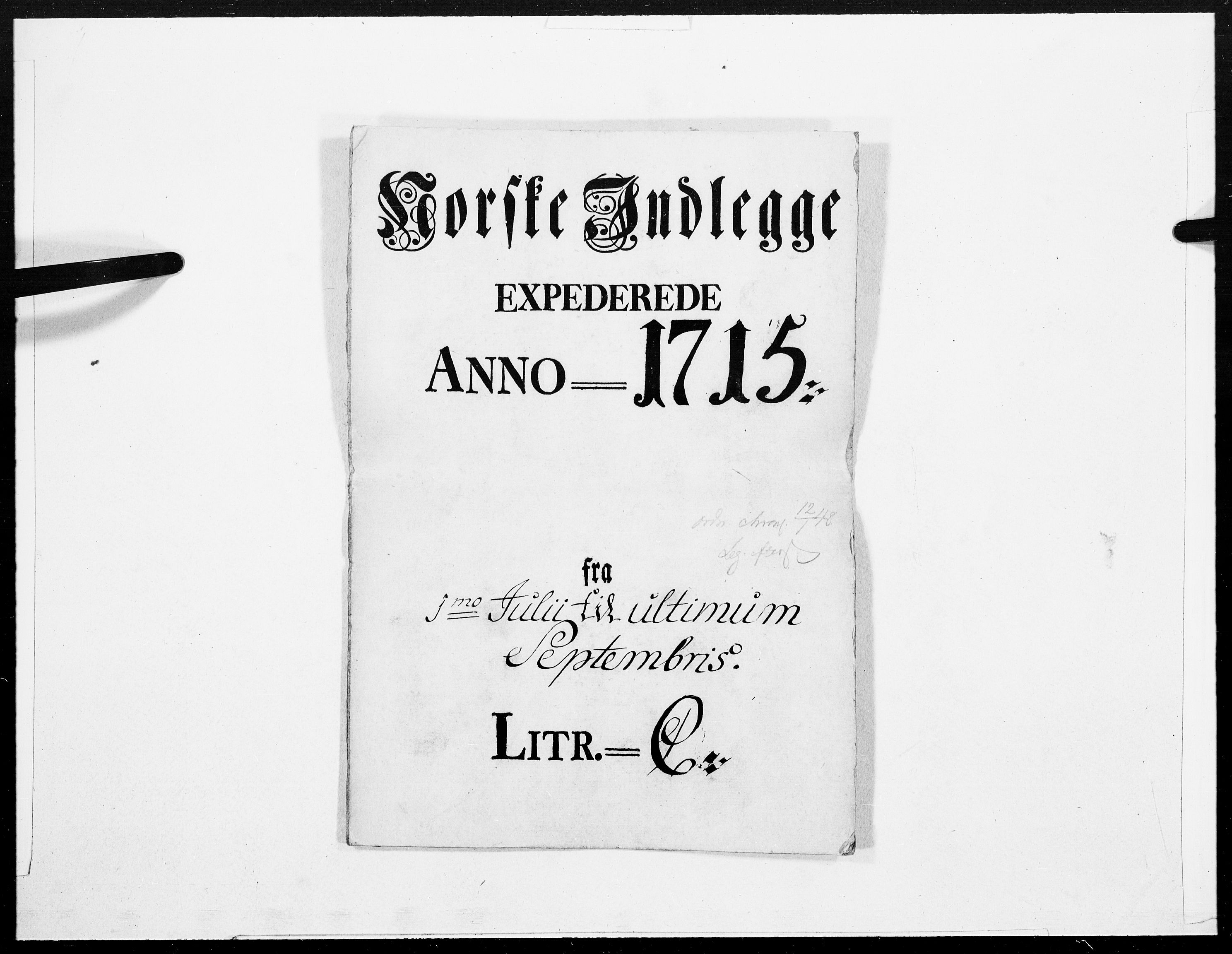 Danske Kanselli 1572-1799, RA/EA-3023/F/Fc/Fcc/Fcca/L0077: Norske innlegg 1572-1799, 1715, p. 1
