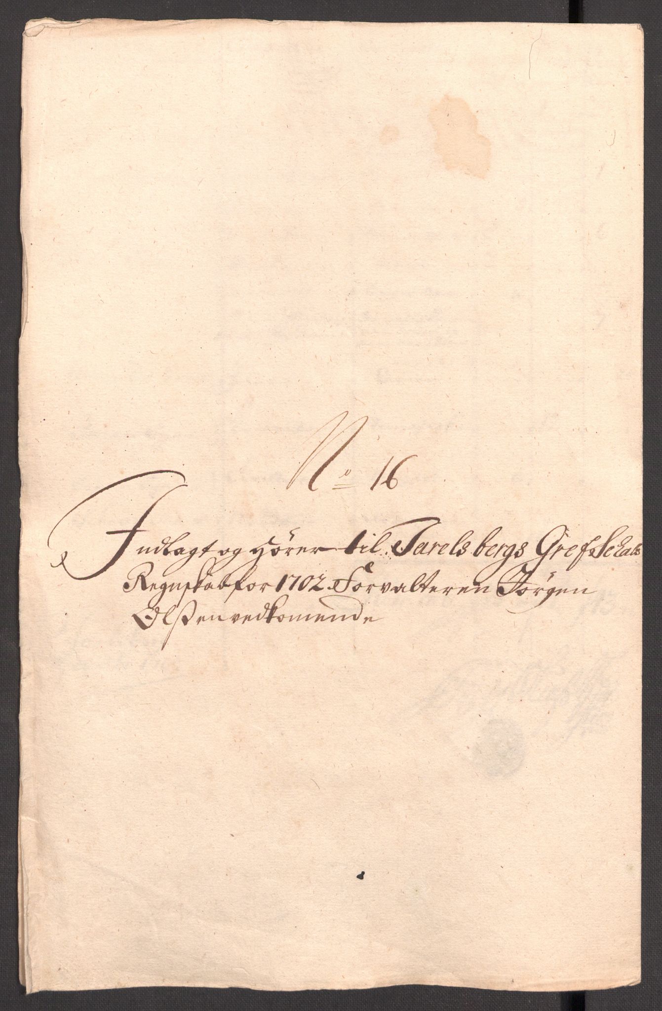 Rentekammeret inntil 1814, Reviderte regnskaper, Fogderegnskap, AV/RA-EA-4092/R32/L1870: Fogderegnskap Jarlsberg grevskap, 1702, p. 244