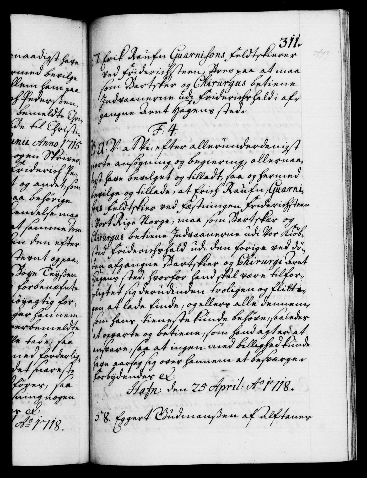 Danske Kanselli 1572-1799, AV/RA-EA-3023/F/Fc/Fca/Fcaa/L0022: Norske registre, 1716-1719, p. 311a