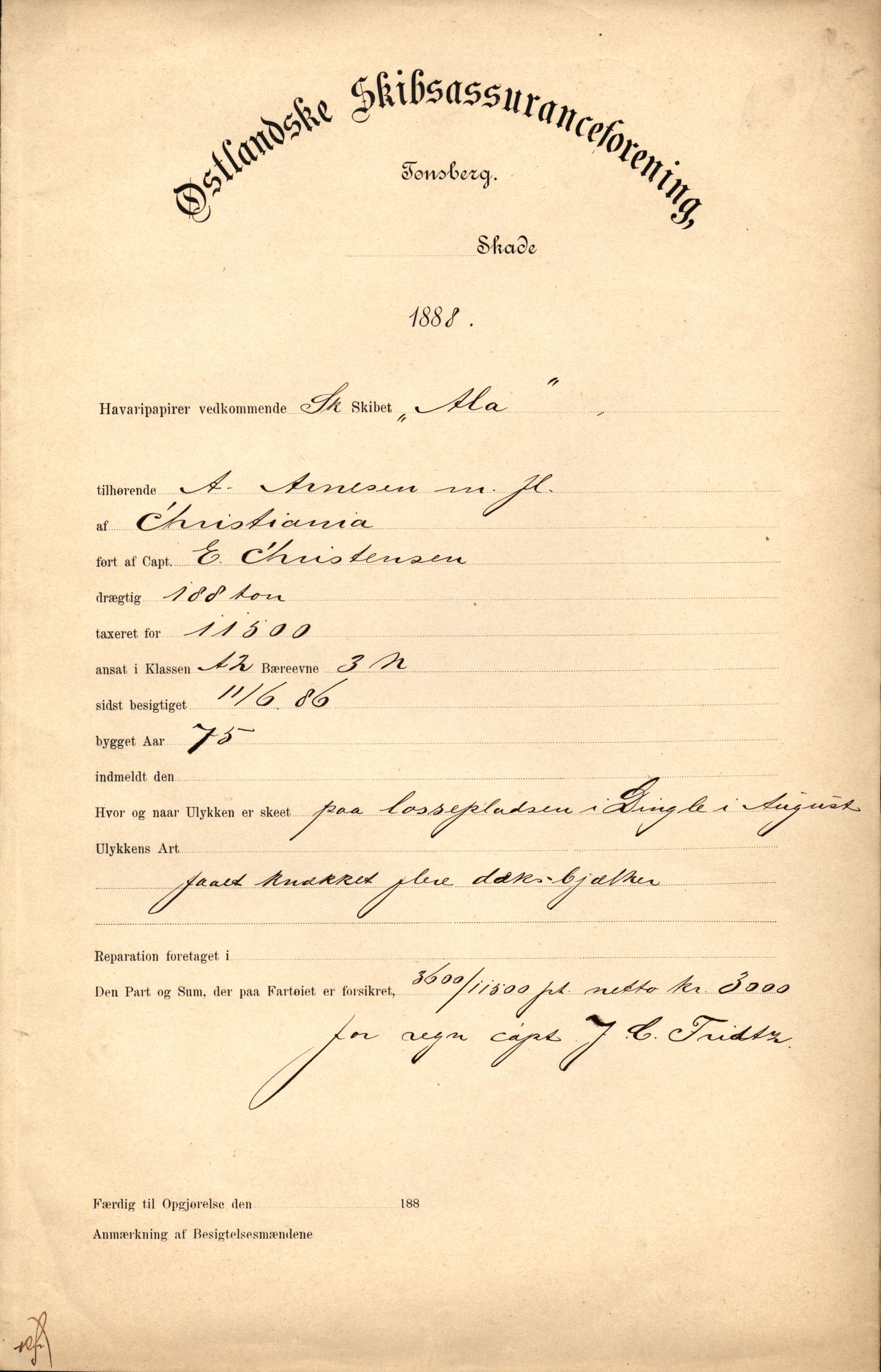 Pa 63 - Østlandske skibsassuranceforening, VEMU/A-1079/G/Ga/L0021/0012: Havaridokumenter / Agathe, Ala, Aalesund, Achiles, Præsident Harbitz, 1888, p. 9