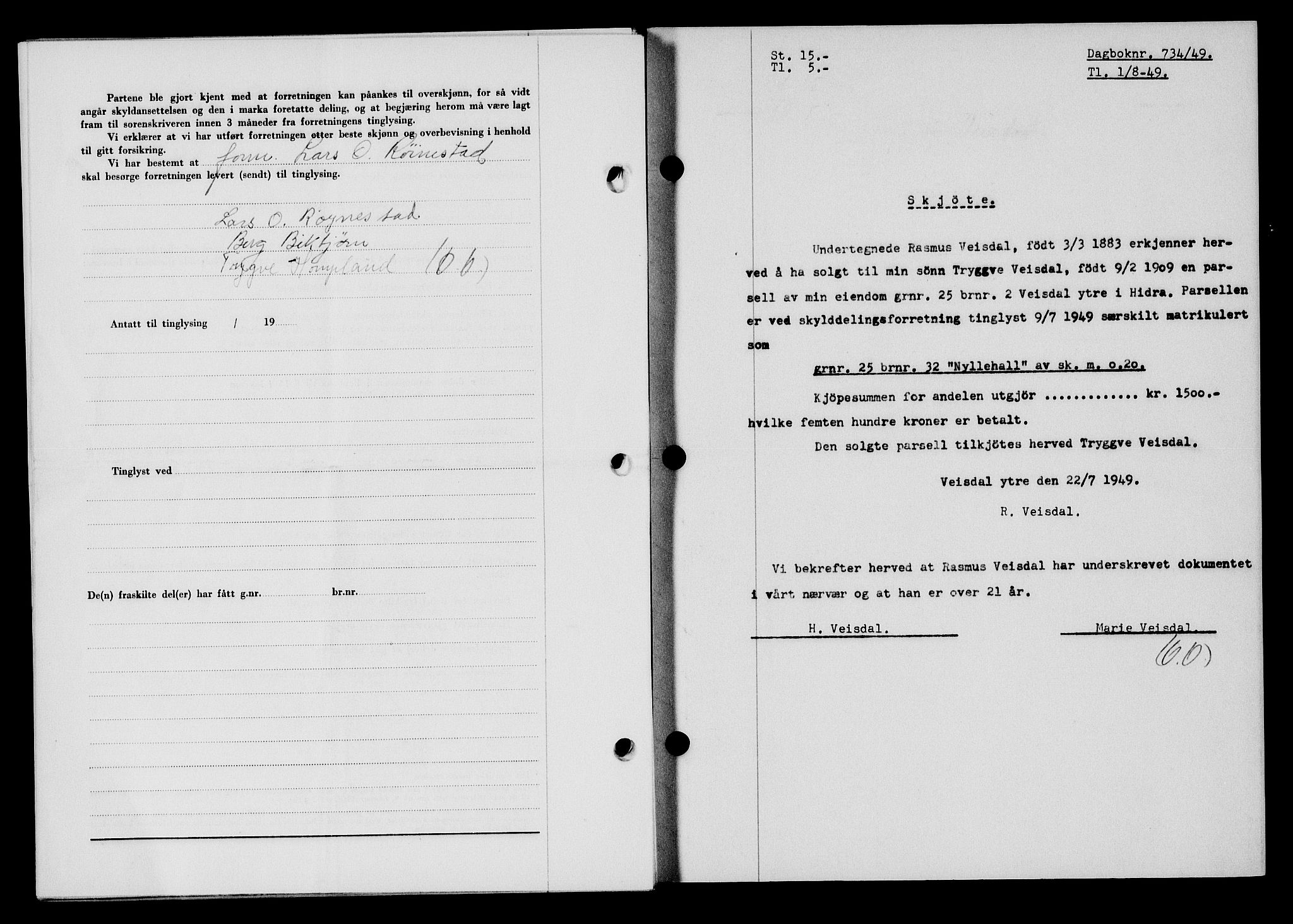 Flekkefjord sorenskriveri, SAK/1221-0001/G/Gb/Gba/L0065: Mortgage book no. A-13, 1949-1949, Diary no: : 734/1949