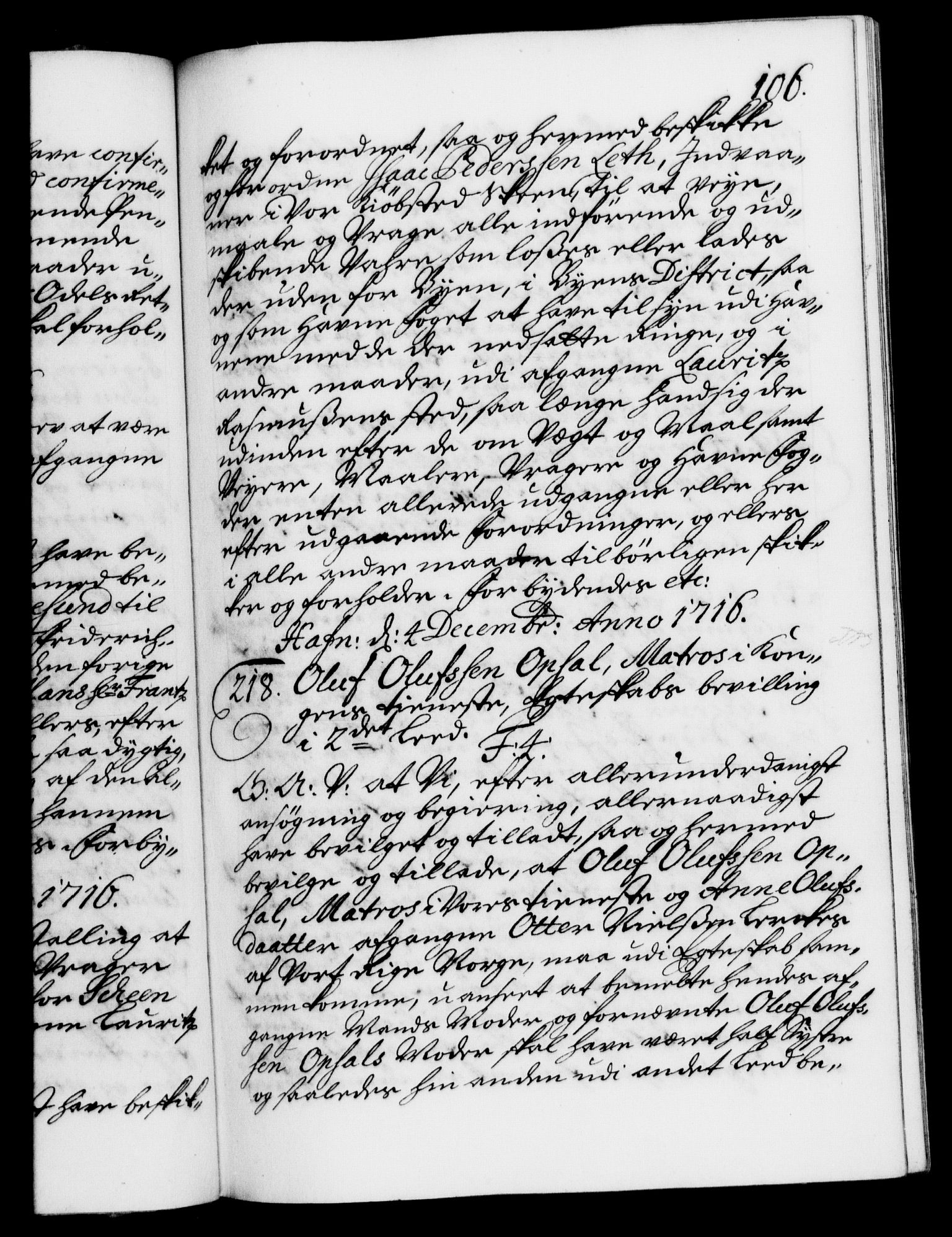 Danske Kanselli 1572-1799, AV/RA-EA-3023/F/Fc/Fca/Fcaa/L0022: Norske registre, 1716-1719, p. 106a