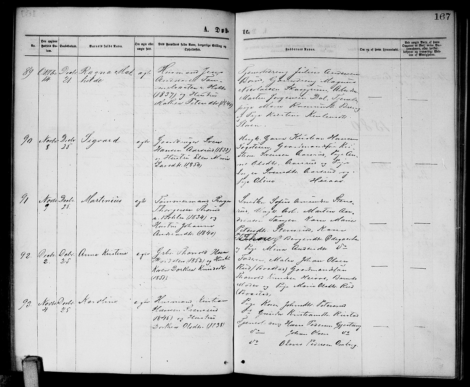 Enebakk prestekontor Kirkebøker, SAO/A-10171c/G/Ga/L0005: Parish register (copy) no. I 5, 1867-1888, p. 167