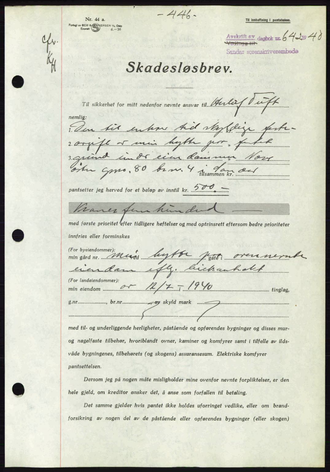Sandar sorenskriveri, SAKO/A-86/G/Ga/Gab/L0001: Mortgage book no. B-1 og B-3 - B-9, 1936-1944, Diary no: : 642/1940