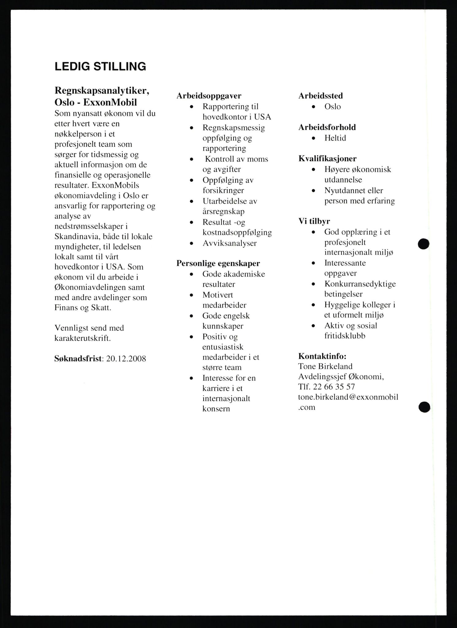 Pa 0982 - Esso Norge A/S, AV/SAST-A-100448/X/Xd/L0007: Ukenytt, 2007-2012