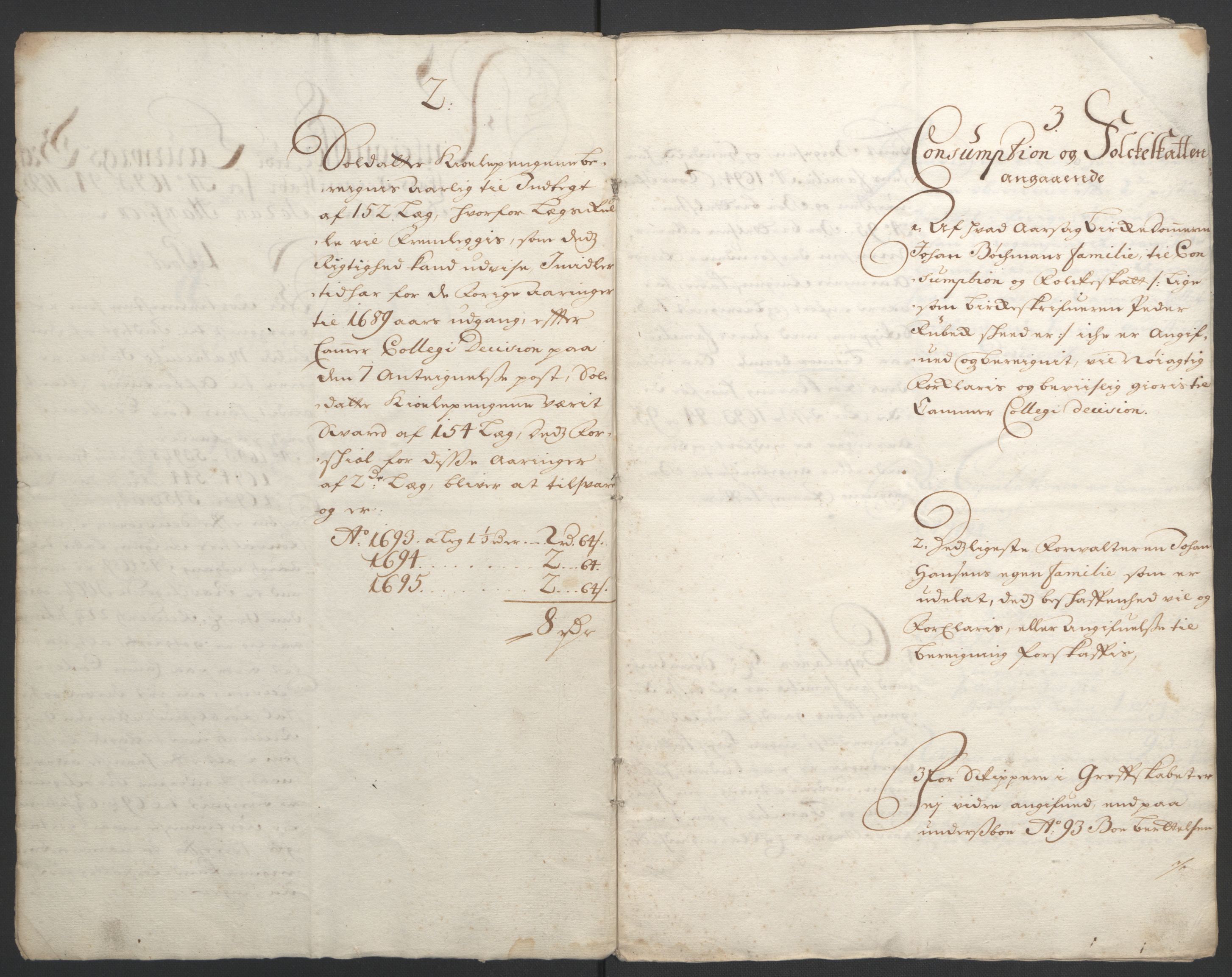 Rentekammeret inntil 1814, Reviderte regnskaper, Fogderegnskap, AV/RA-EA-4092/R33/L1974: Fogderegnskap Larvik grevskap, 1693-1695, p. 303