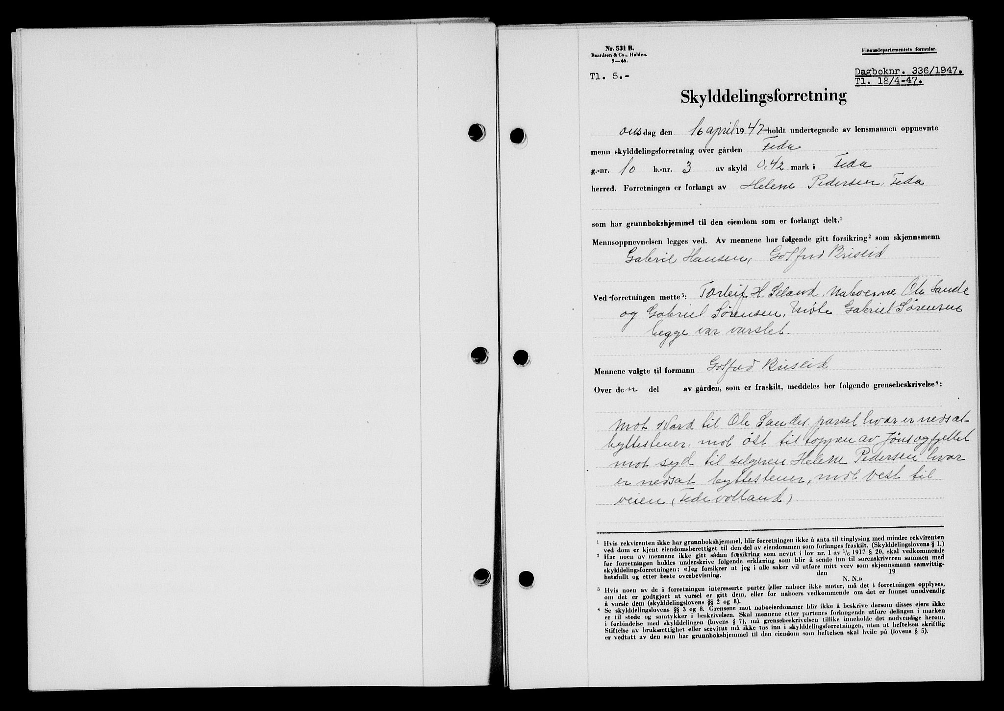 Flekkefjord sorenskriveri, SAK/1221-0001/G/Gb/Gba/L0062: Mortgage book no. A-10, 1947-1947, Diary no: : 336/1947