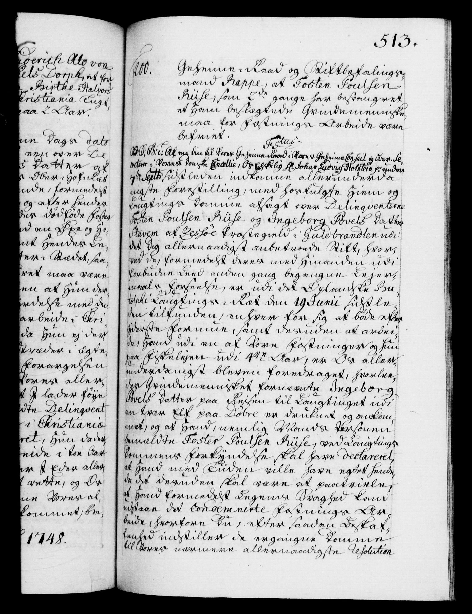 Danske Kanselli 1572-1799, AV/RA-EA-3023/F/Fc/Fca/Fcab/L0031: Norske tegnelser, 1746-1748, p. 513a