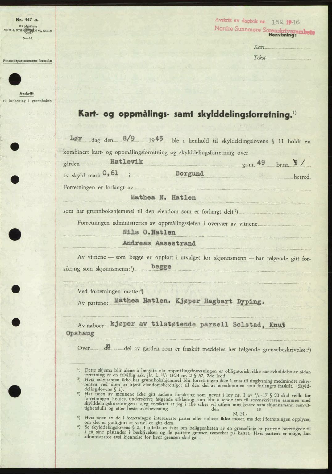 Nordre Sunnmøre sorenskriveri, AV/SAT-A-0006/1/2/2C/2Ca: Mortgage book no. A20b, 1946-1946, Diary no: : 152/1946