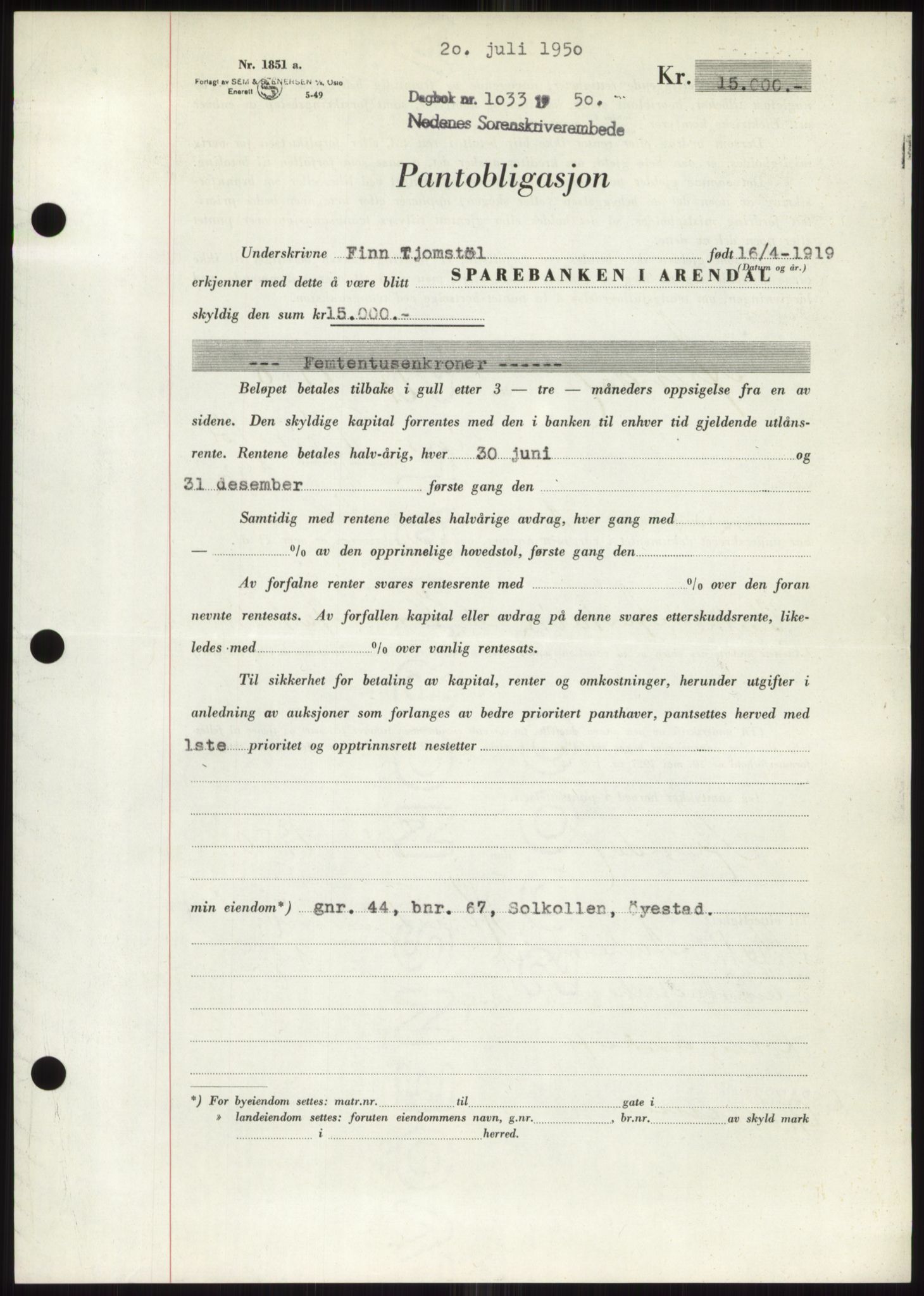 Nedenes sorenskriveri, AV/SAK-1221-0006/G/Gb/Gbb/L0007: Mortgage book no. B7, 1949-1950, Diary no: : 1033/1950