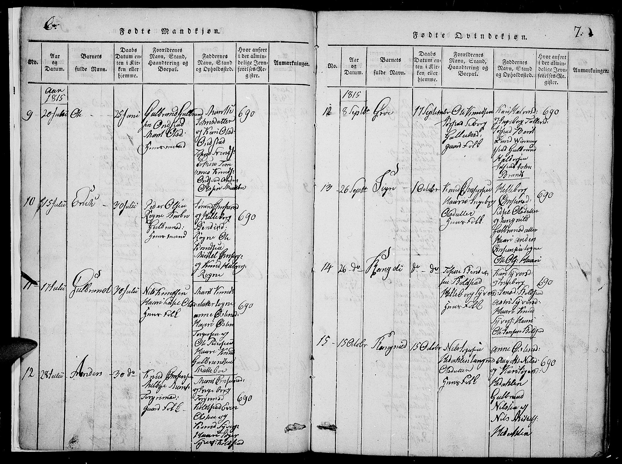 Slidre prestekontor, SAH/PREST-134/H/Ha/Hab/L0002: Parish register (copy) no. 2, 1814-1839, p. 6-7