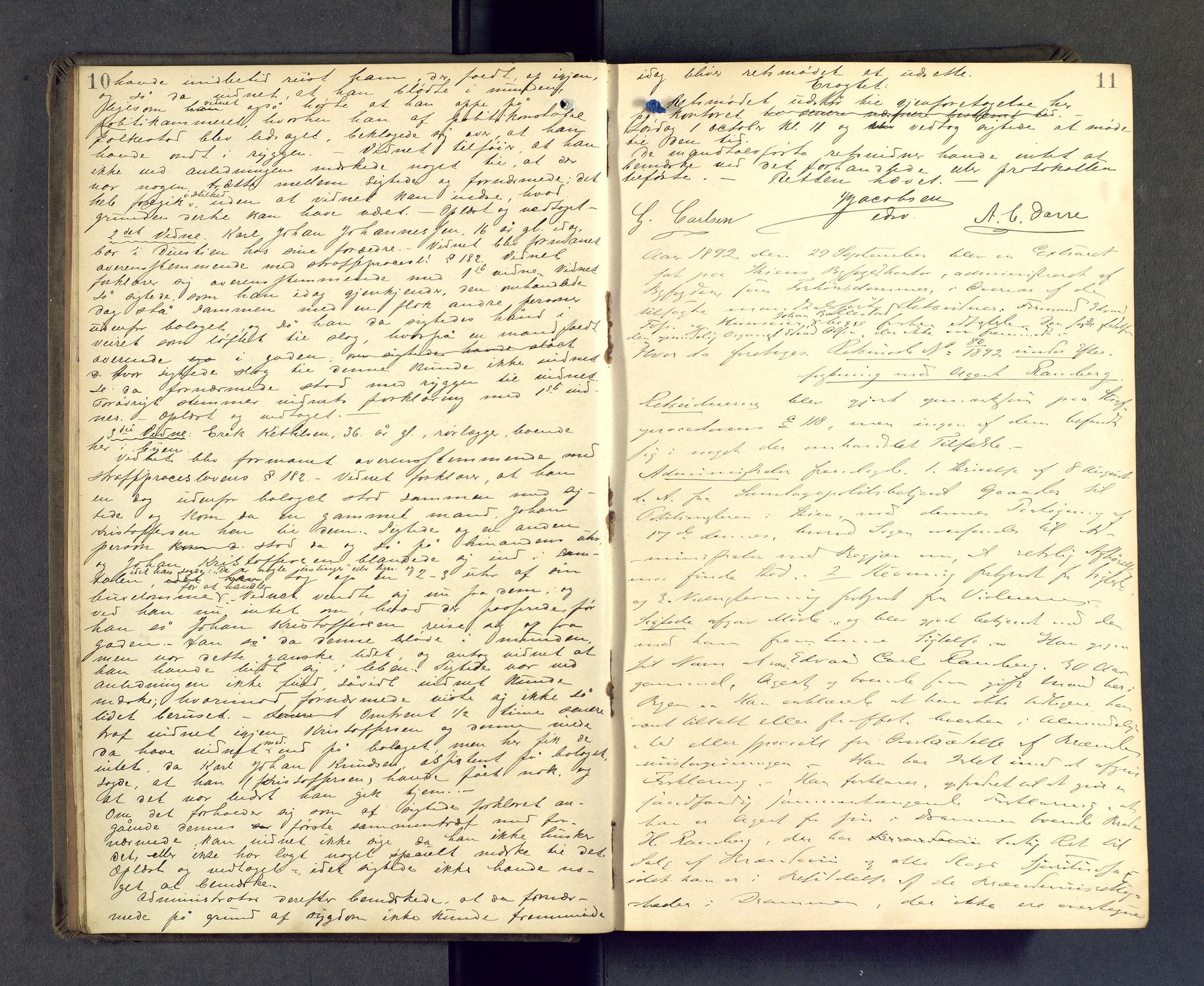Skien byfogd, AV/SAKO-A-219/F/Fb/L0009: Forhørsprotokoll, 1892-1893, p. 10-11