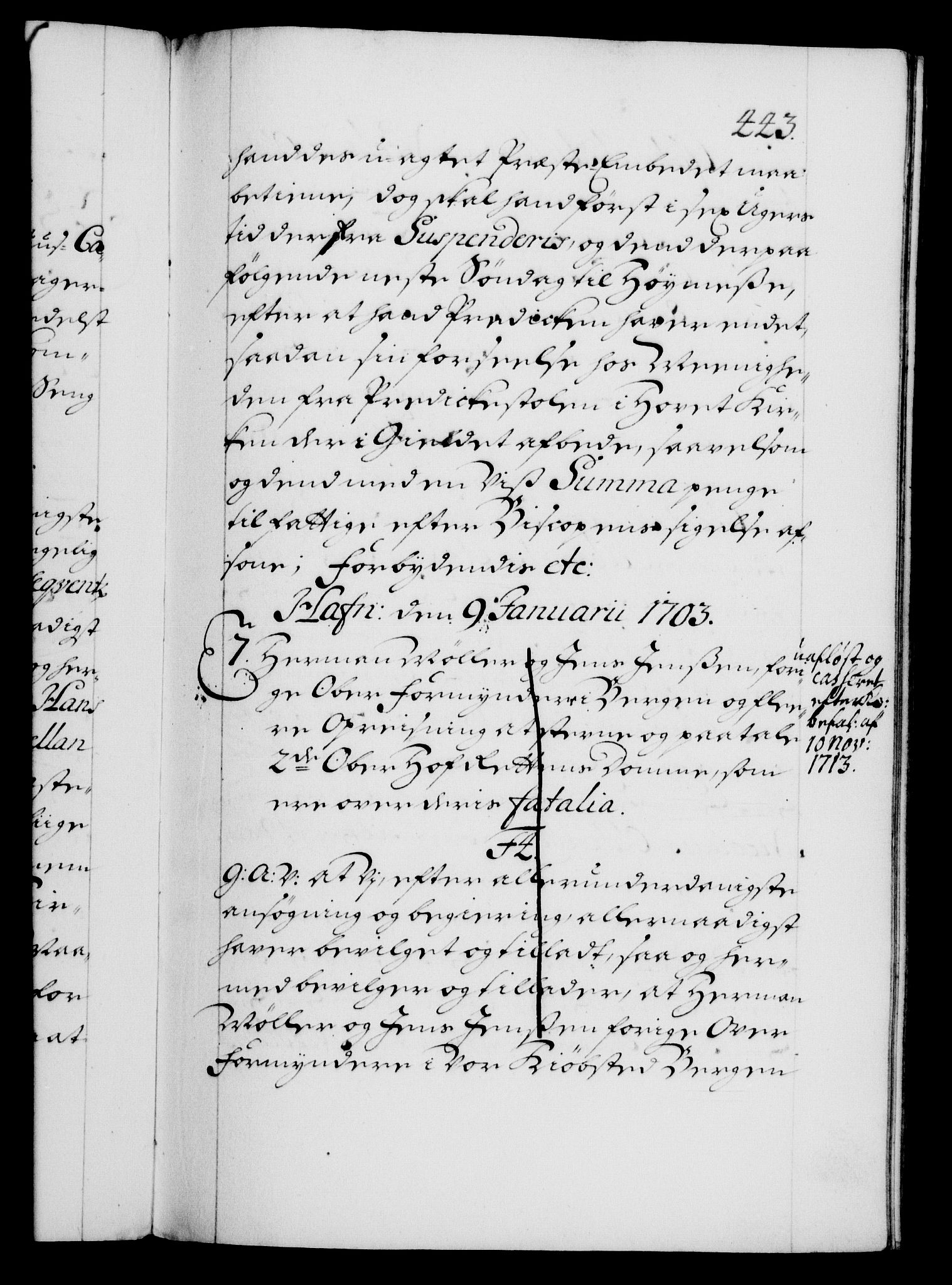 Danske Kanselli 1572-1799, RA/EA-3023/F/Fc/Fca/Fcaa/L0018: Norske registre, 1699-1703, p. 443a