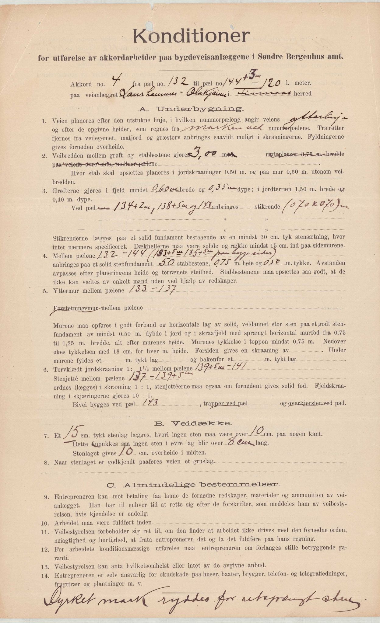 Finnaas kommune. Formannskapet, IKAH/1218a-021/E/Ea/L0001/0003: Rekneskap for veganlegg / Rekneskap for veganlegget Laurhammer - Olakjødn, 1909-1911, p. 4