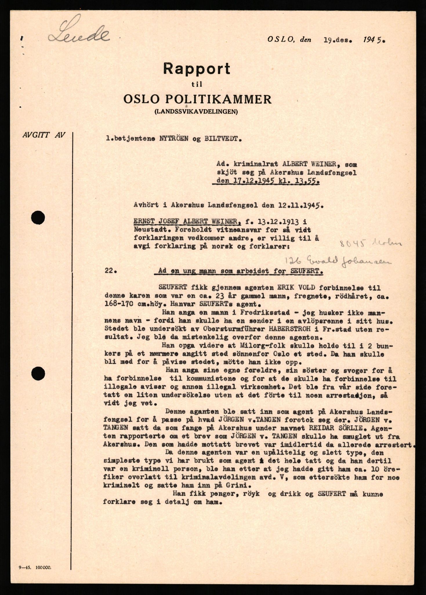 Forsvaret, Forsvarets overkommando II, AV/RA-RAFA-3915/D/Db/L0035: CI Questionaires. Tyske okkupasjonsstyrker i Norge. Tyskere., 1945-1946, p. 258