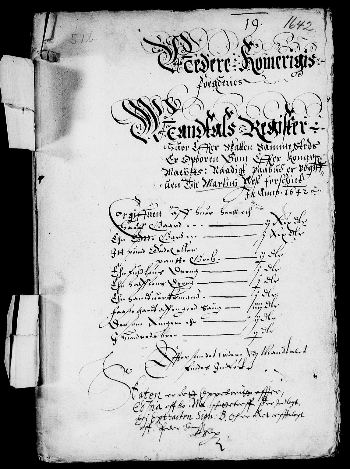 Rentekammeret inntil 1814, Reviderte regnskaper, Lensregnskaper, AV/RA-EA-5023/R/Rb/Rba/L0167: Akershus len, 1642-1643