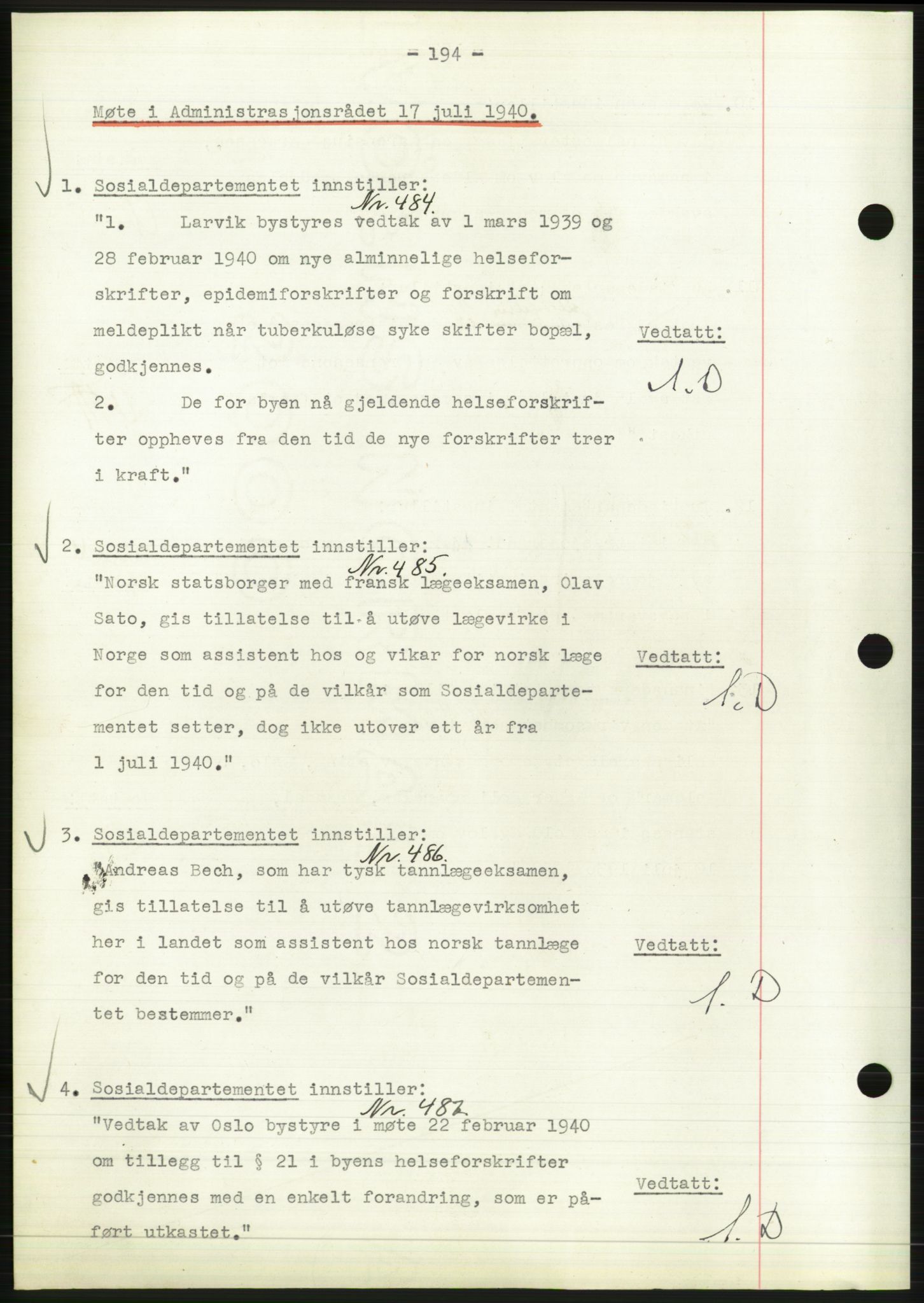 Administrasjonsrådet, AV/RA-S-1004/A/L0002: Vedtaksprotokoll 16/4-25/9, 1940, p. 198