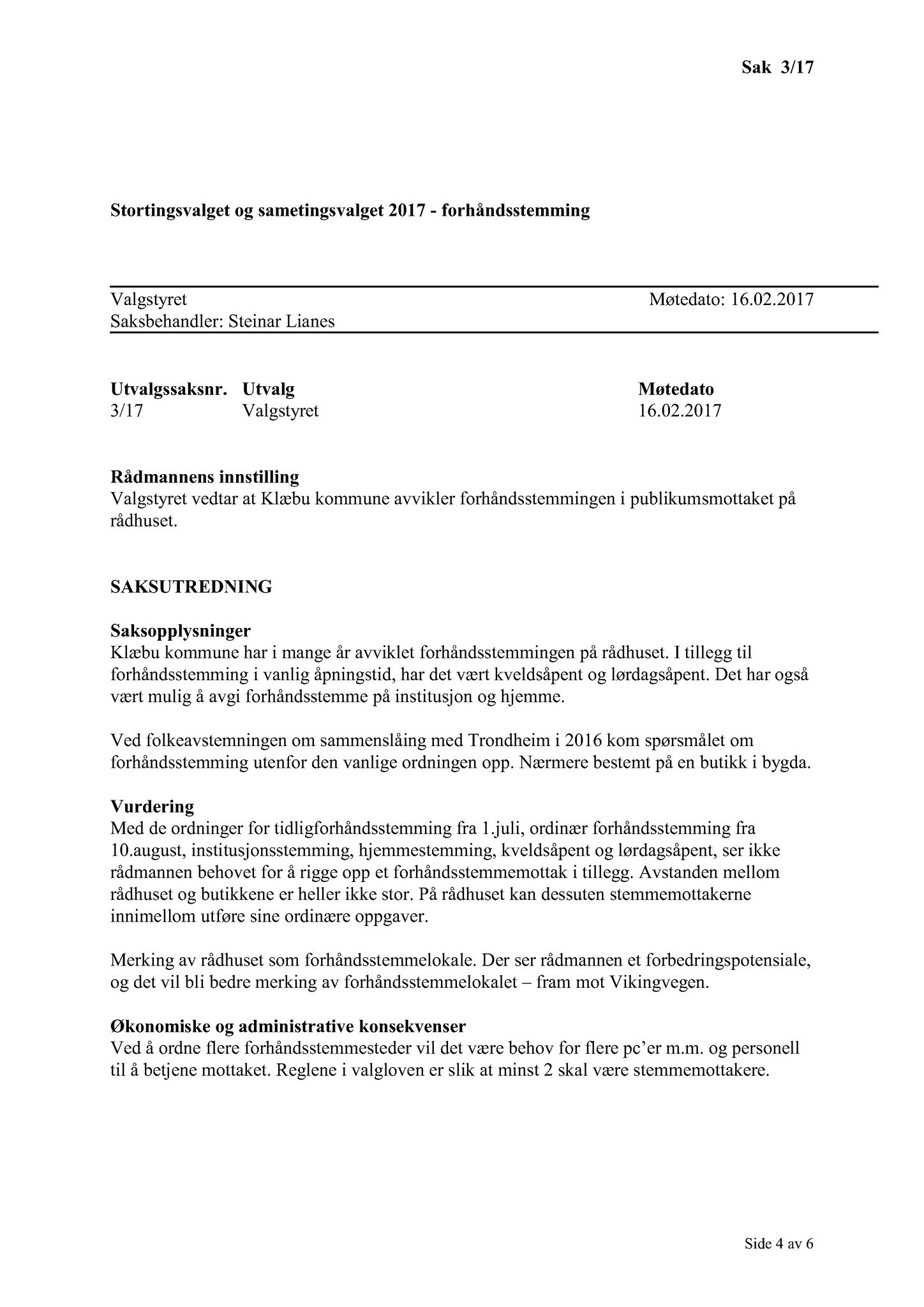 Klæbu Kommune, TRKO/KK/10-VS/L003: Valgnemnda - Møtedokumenter, 2017, p. 5