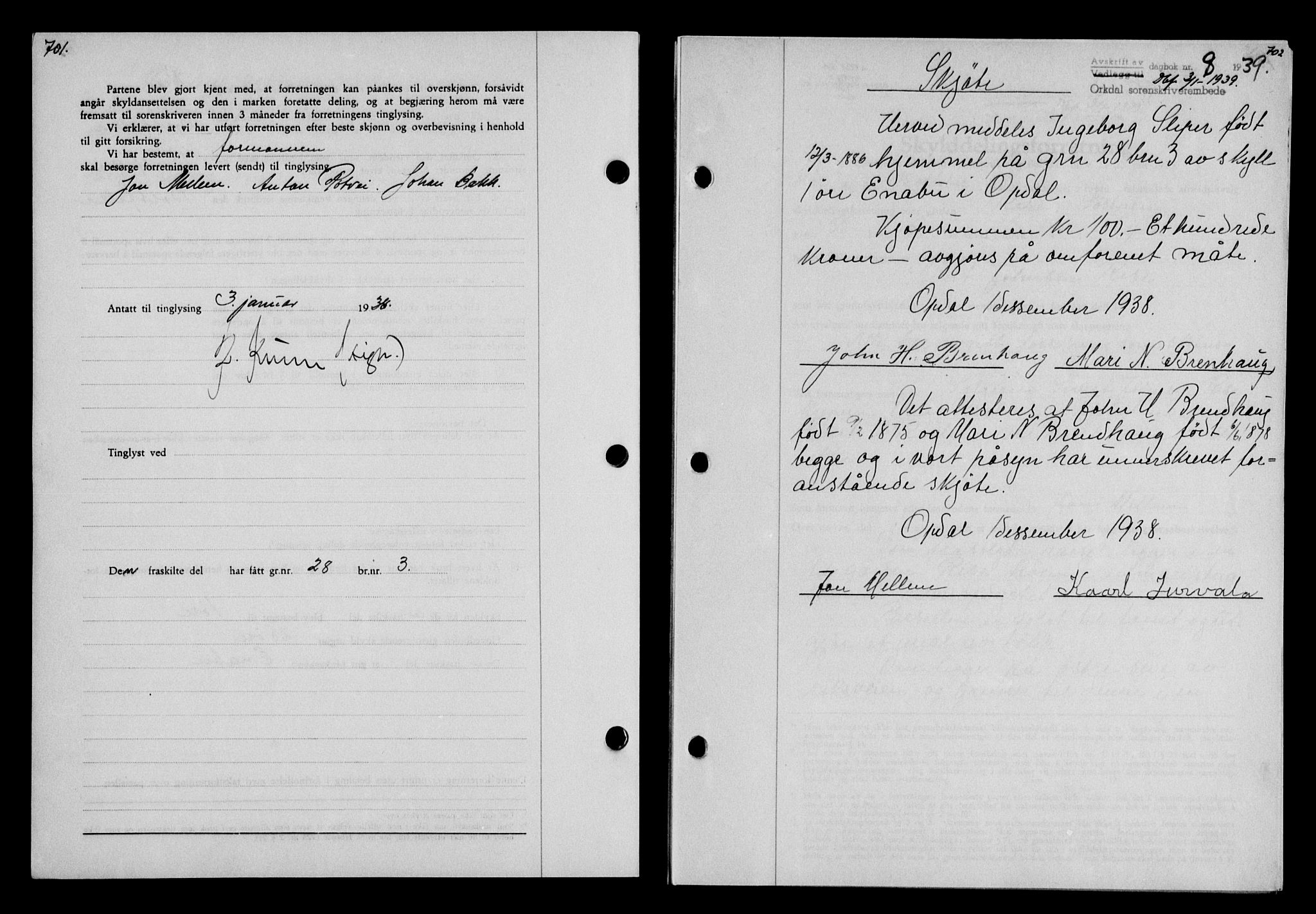 Orkdal sorenskriveri, AV/SAT-A-4169/1/2/2C/L0053: Mortgage book no. A3, 1938-1939, p. 701-702, Diary no: : 8/1938
