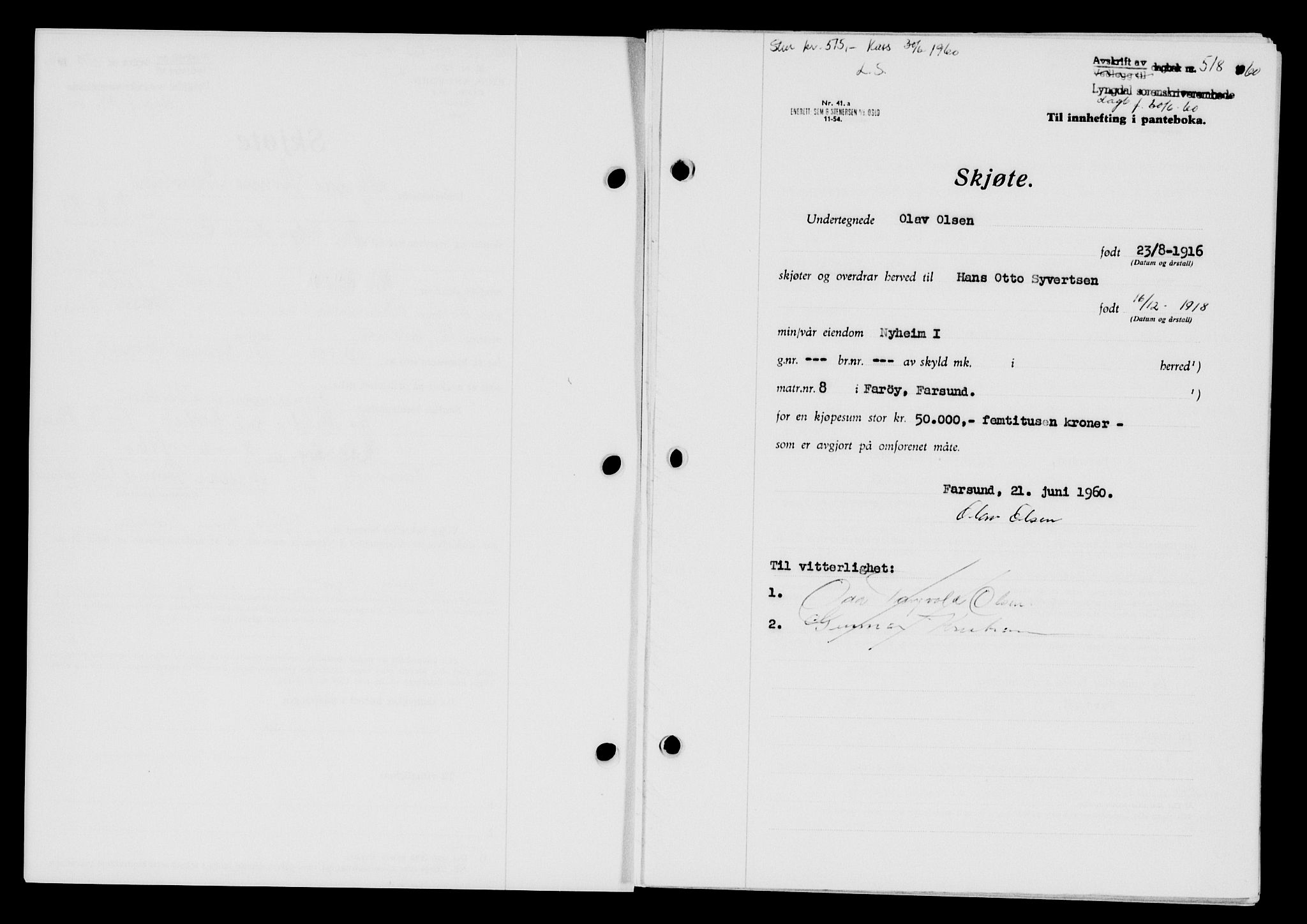 Lyngdal sorenskriveri, AV/SAK-1221-0004/G/Gb/L0680: Mortgage book no. A XXVI, 1960-1960, Diary no: : 518/1960