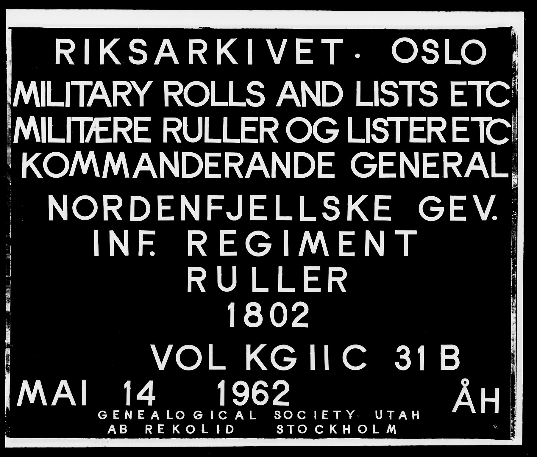 Generalitets- og kommissariatskollegiet, Det kongelige norske kommissariatskollegium, AV/RA-EA-5420/E/Eh/L0031b: Nordafjelske gevorbne infanteriregiment, 1802, p. 1