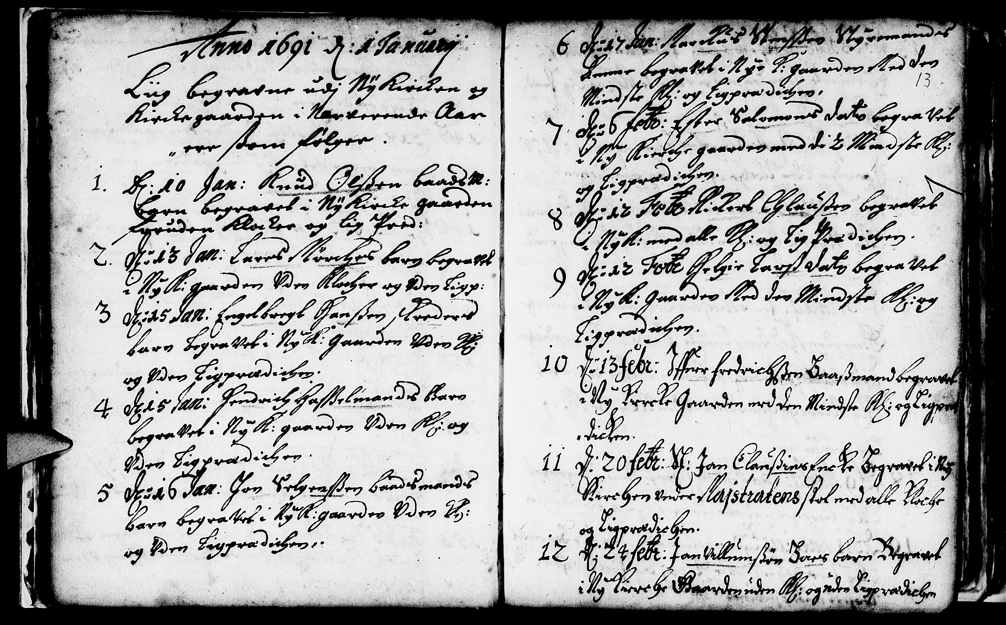 Nykirken Sokneprestembete, SAB/A-77101/H/Haa/L0009: Parish register (official) no. A 9, 1689-1759, p. 13