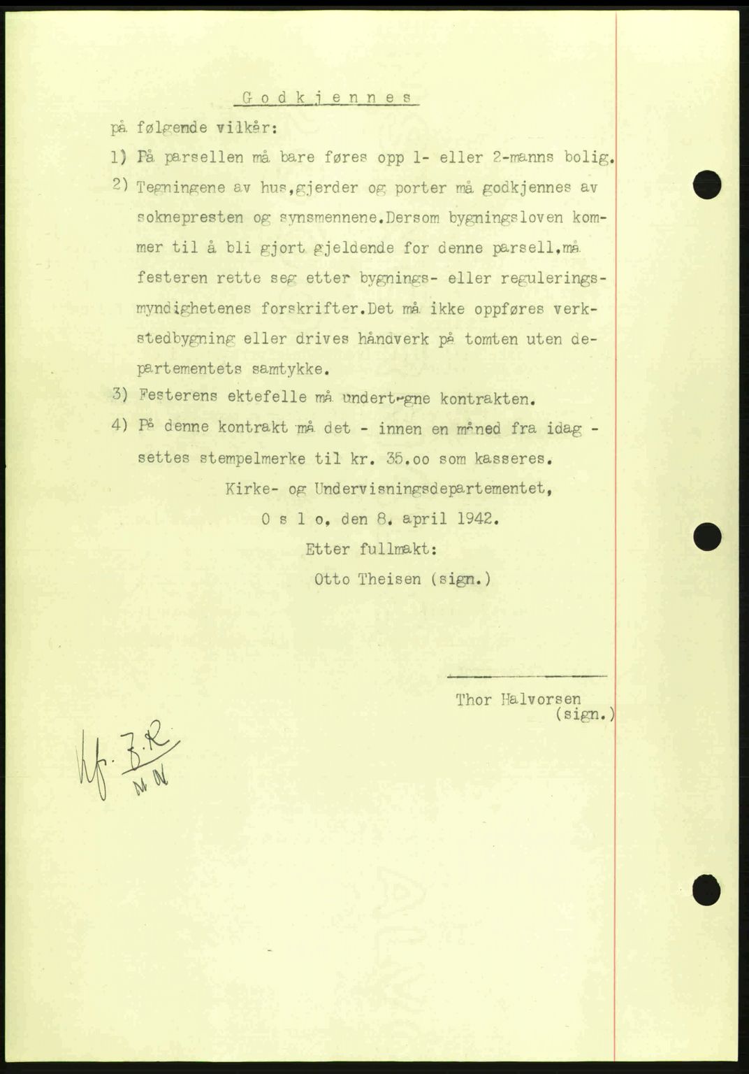 Nordmøre sorenskriveri, AV/SAT-A-4132/1/2/2Ca: Mortgage book no. A92, 1942-1942, Diary no: : 1407/1942