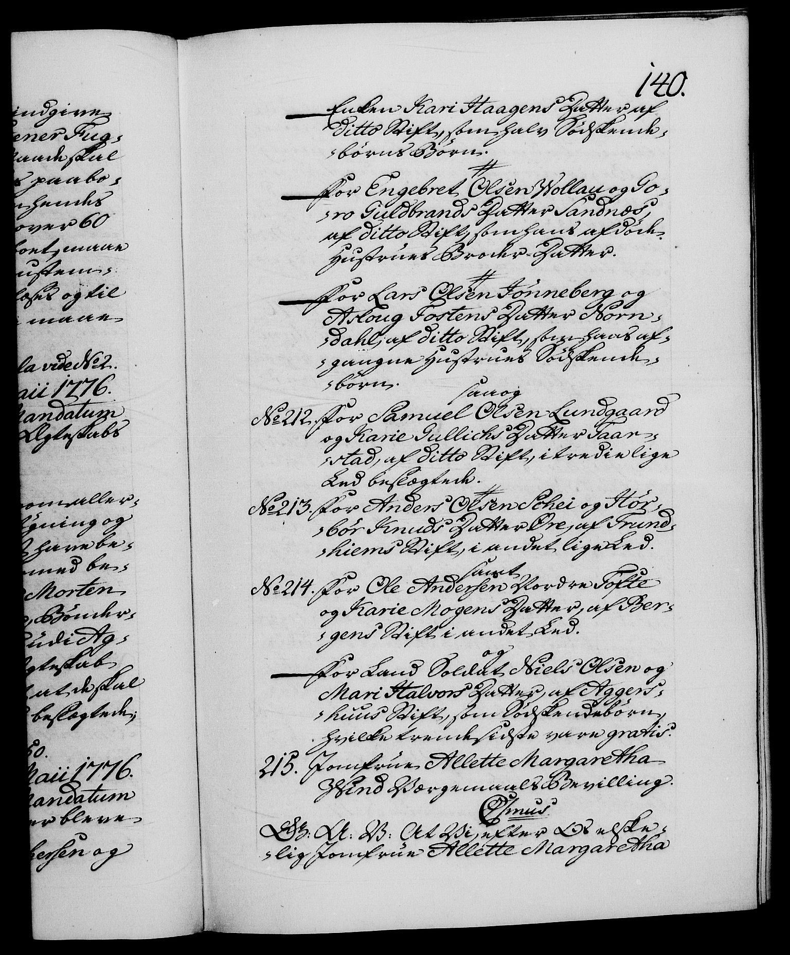 Danske Kanselli 1572-1799, RA/EA-3023/F/Fc/Fca/Fcaa/L0047: Norske registre, 1776-1778, p. 140a