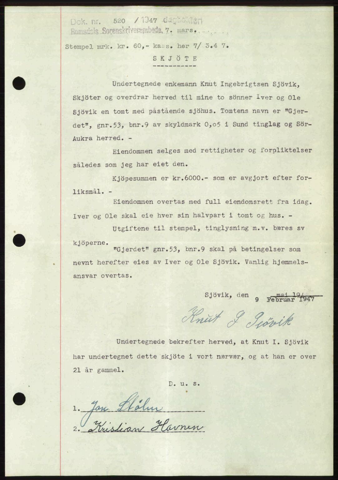 Romsdal sorenskriveri, AV/SAT-A-4149/1/2/2C: Mortgage book no. A22, 1947-1947, Diary no: : 520/1947