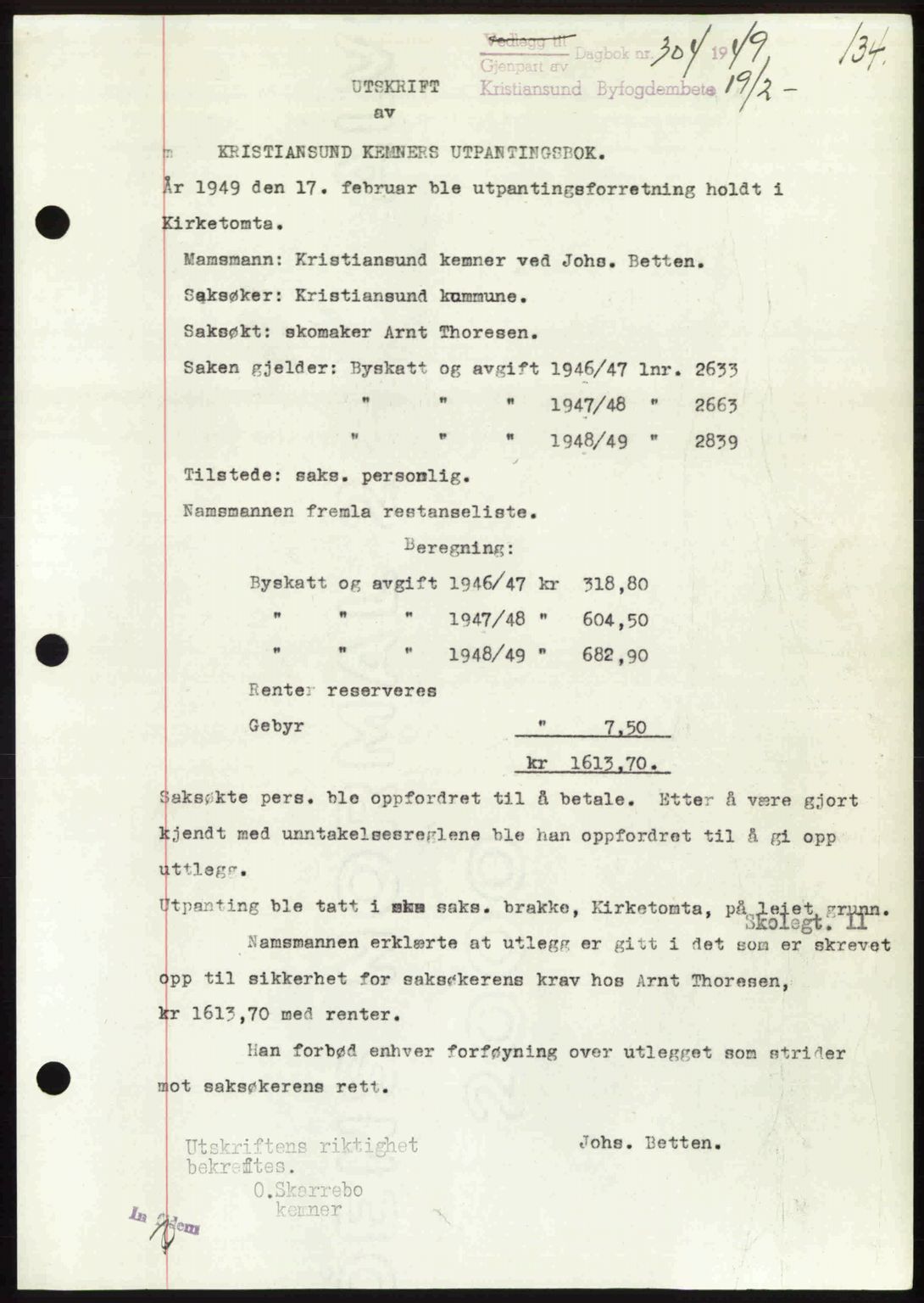 Kristiansund byfogd, AV/SAT-A-4587/A/27: Mortgage book no. 45, 1948-1949, Diary no: : 304/1949