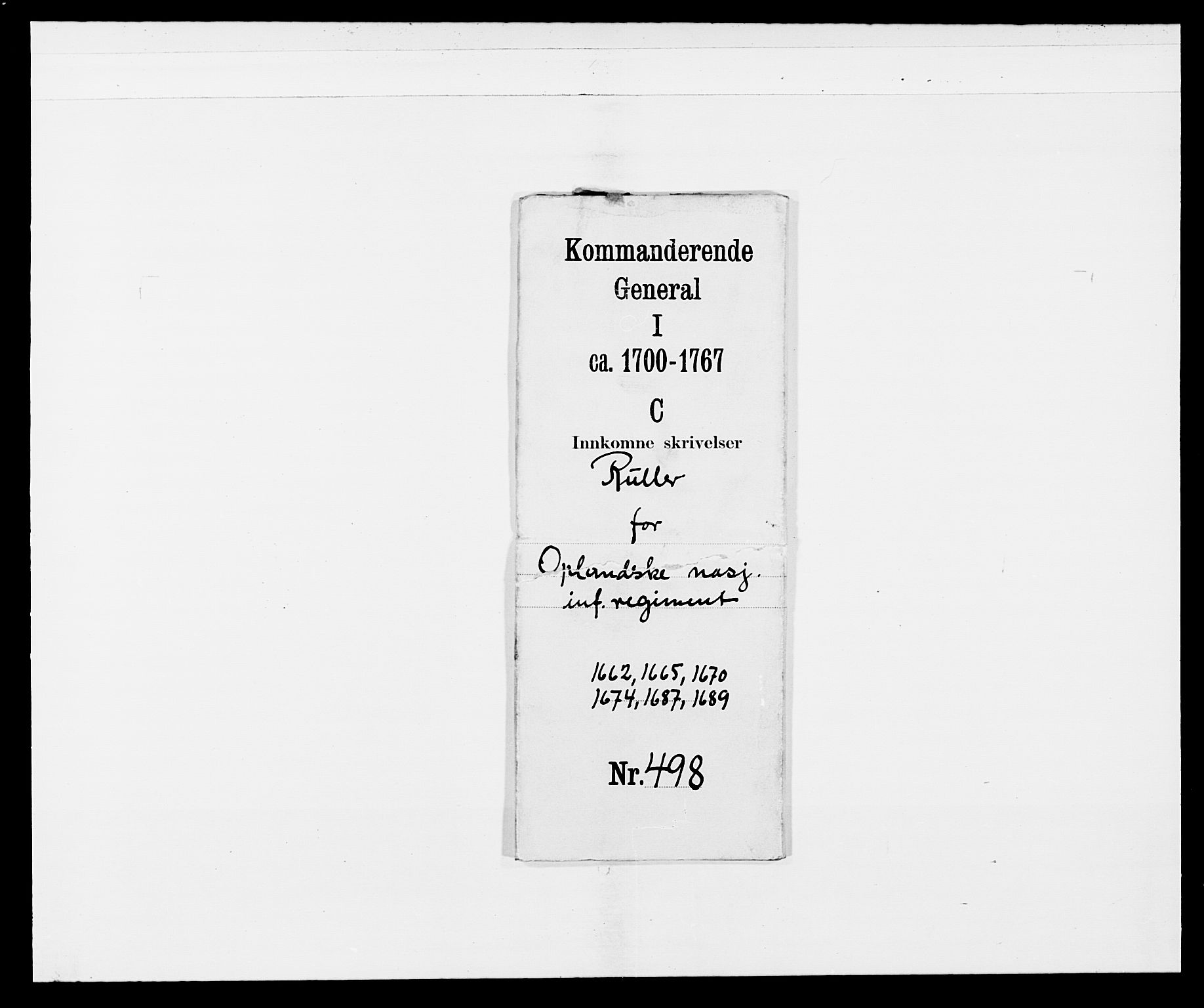 Kommanderende general (KG I) med Det norske krigsdirektorium, RA/EA-5419/E/Ea/L0498: Opplandske regiment, 1662-1689, p. 4