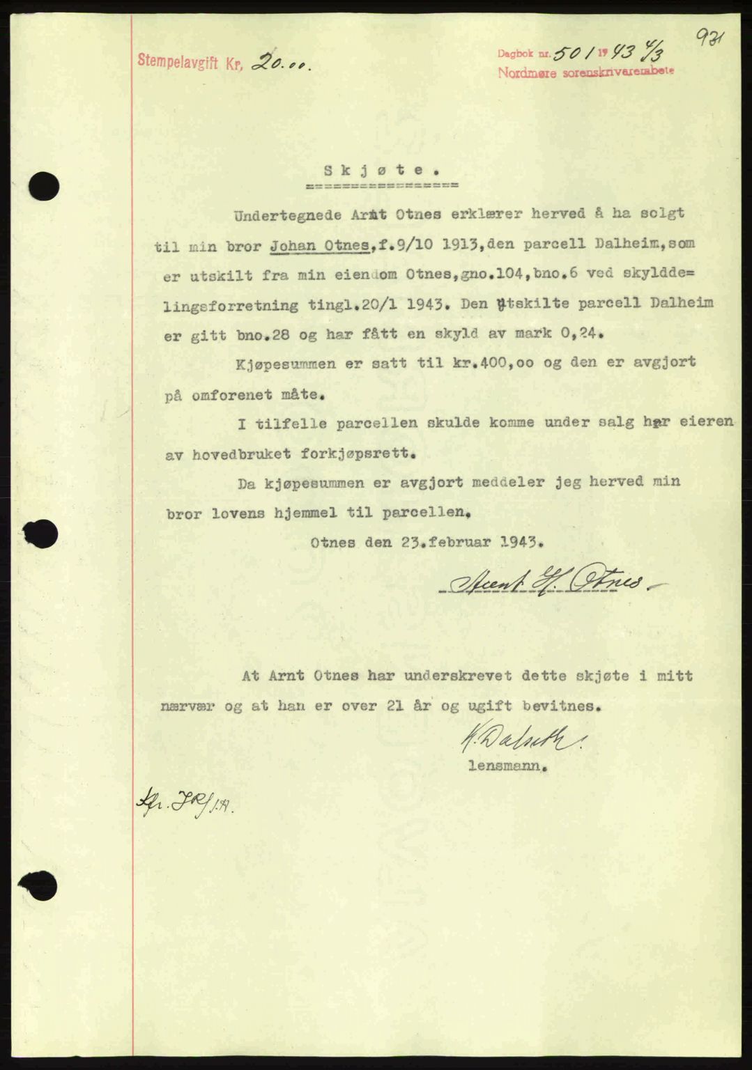 Nordmøre sorenskriveri, AV/SAT-A-4132/1/2/2Ca: Mortgage book no. A94, 1942-1943, Diary no: : 501/1943