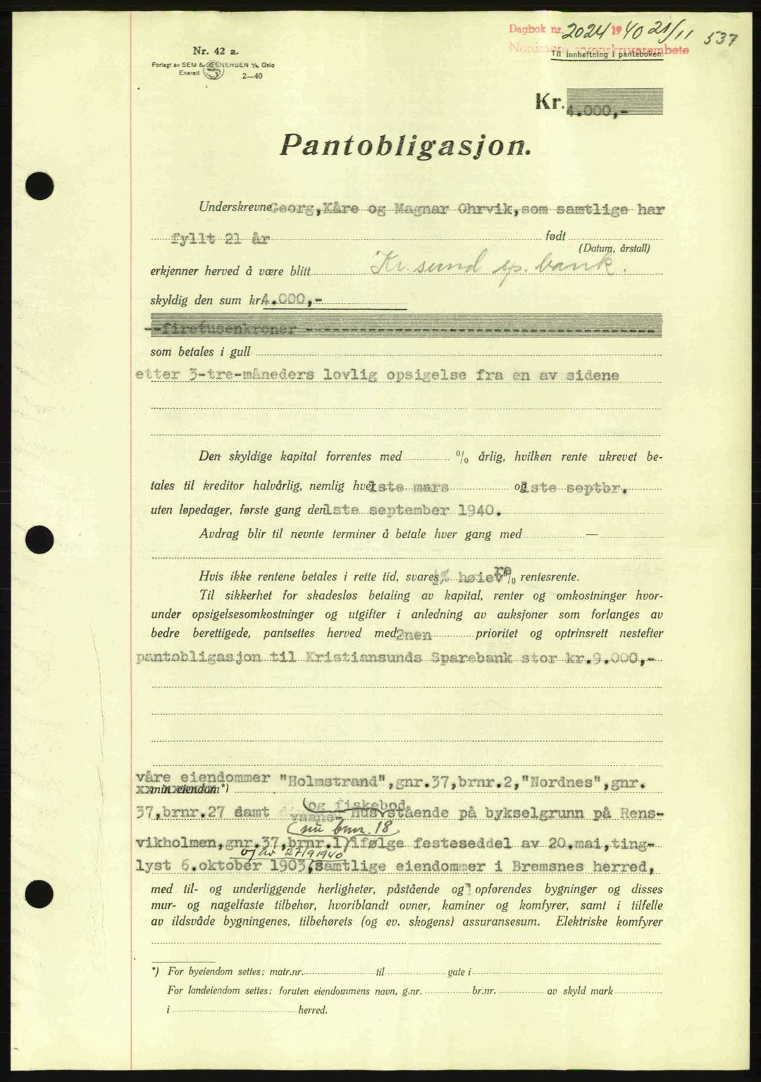 Nordmøre sorenskriveri, AV/SAT-A-4132/1/2/2Ca: Mortgage book no. B87, 1940-1941, Diary no: : 2024/1940