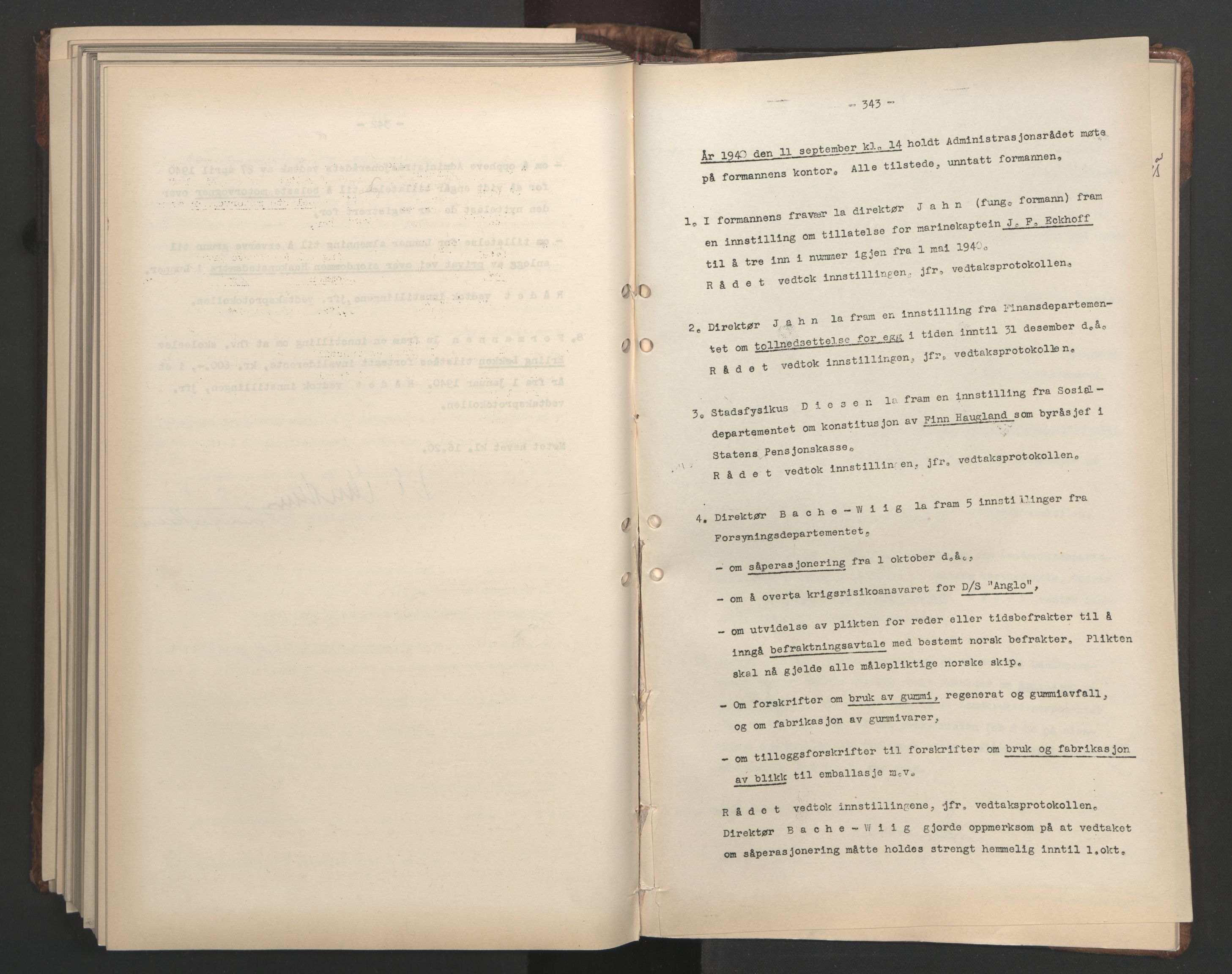 Administrasjonsrådet, AV/RA-S-1004/A/L0001: Møteprotokoll med tillegg 15/4-25/9, 1940, p. 343