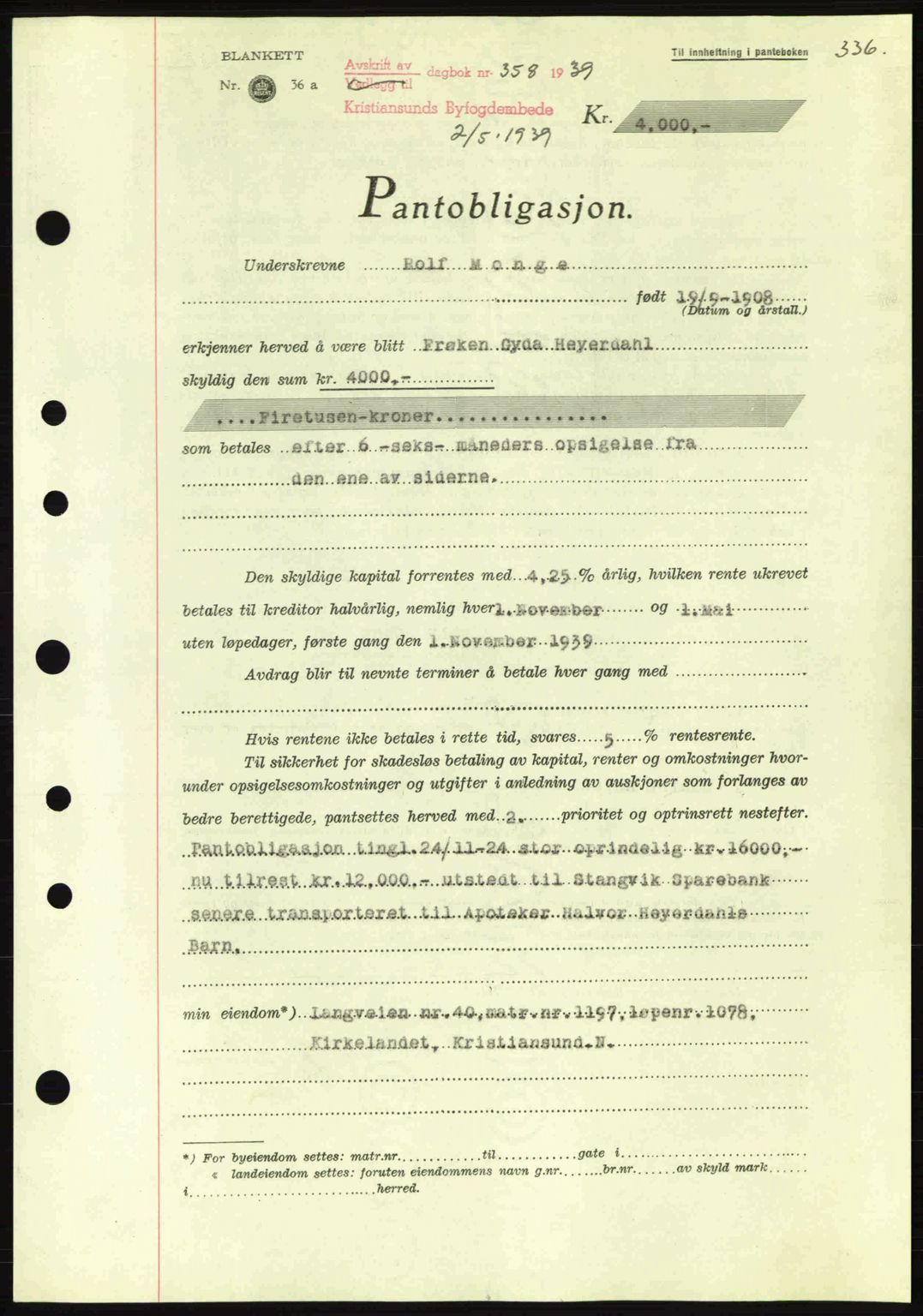 Kristiansund byfogd, SAT/A-4587/A/27: Mortgage book no. 31, 1938-1939, Diary no: : 358/1939
