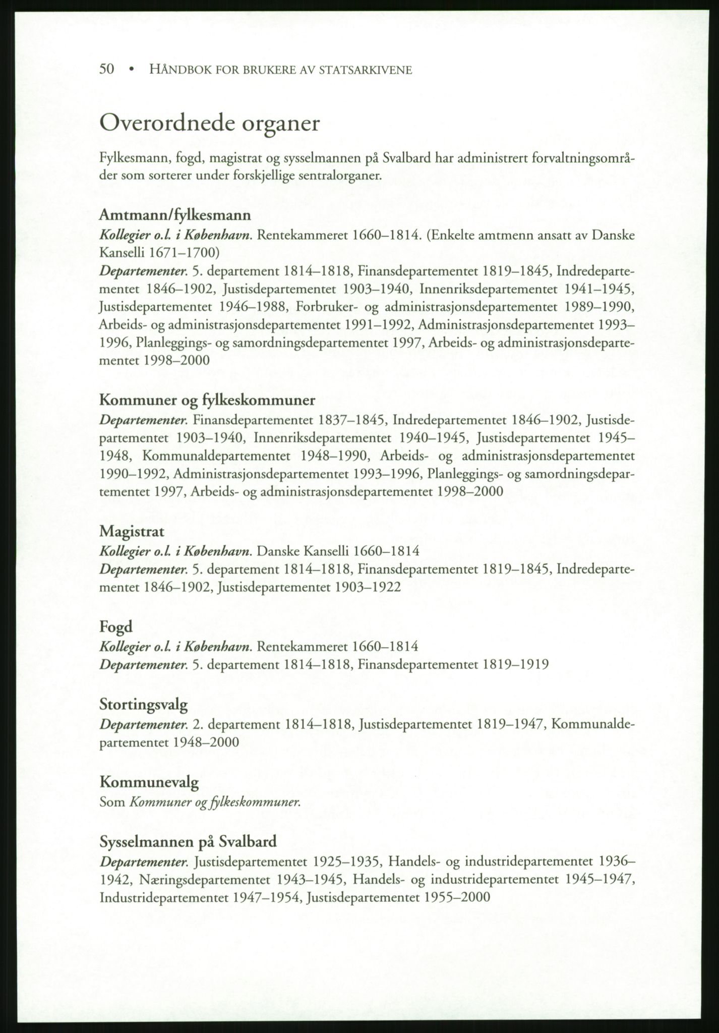 Publikasjoner utgitt av Arkivverket, PUBL/PUBL-001/B/0019: Liv Mykland: Håndbok for brukere av statsarkivene (2005), 2005, p. 50