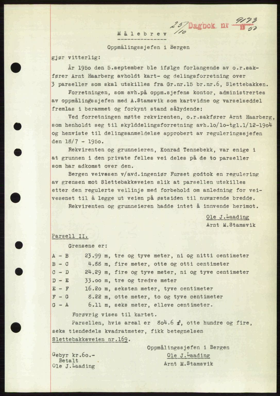 Byfogd og Byskriver i Bergen, AV/SAB-A-3401/03/03Bc/L0034: Mortgage book no. A27-28, 1950-1950, Diary no: : 9173/1950