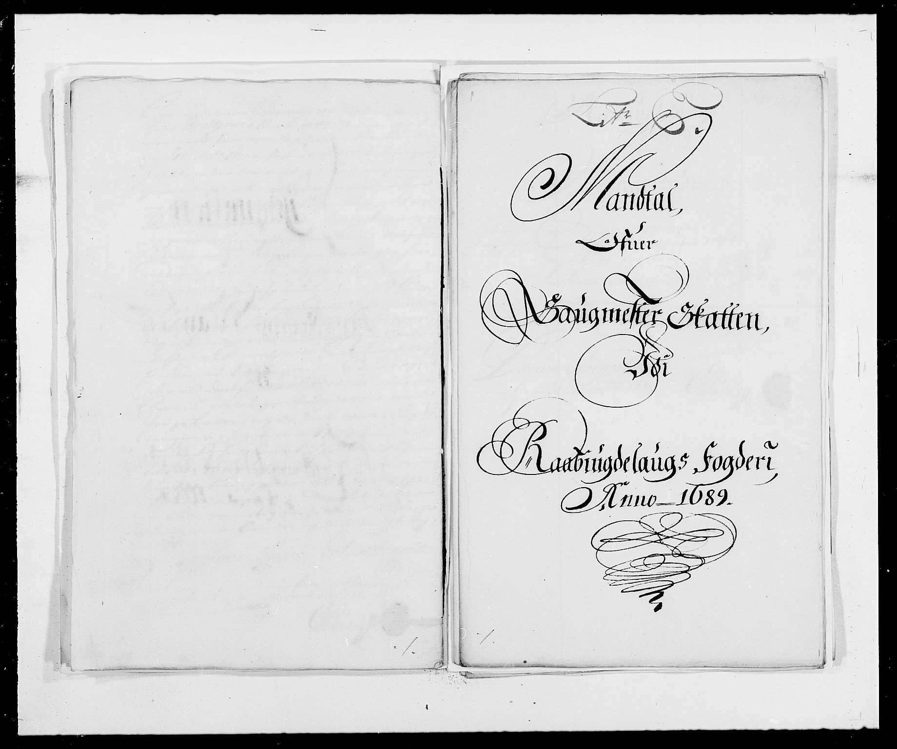 Rentekammeret inntil 1814, Reviderte regnskaper, Fogderegnskap, RA/EA-4092/R40/L2442: Fogderegnskap Råbyggelag, 1689-1690, p. 77