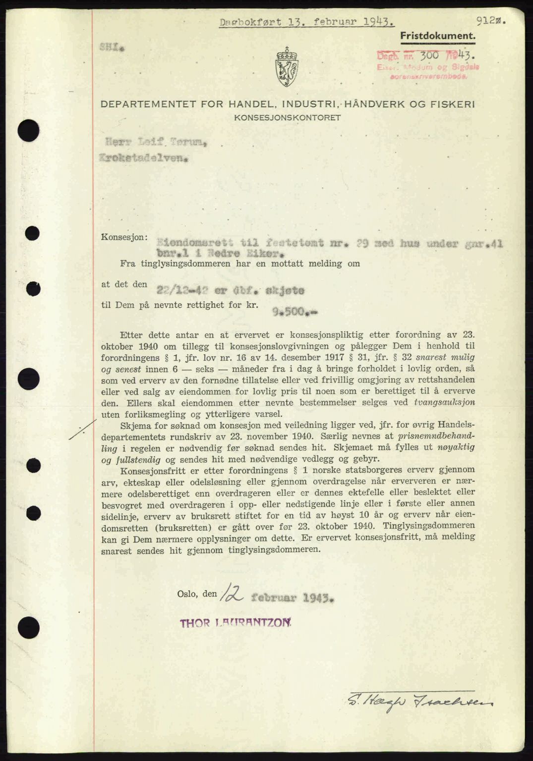 Eiker, Modum og Sigdal sorenskriveri, SAKO/A-123/G/Ga/Gab/L0047: Mortgage book no. A17, 1942-1943, Diary no: : 300/1943