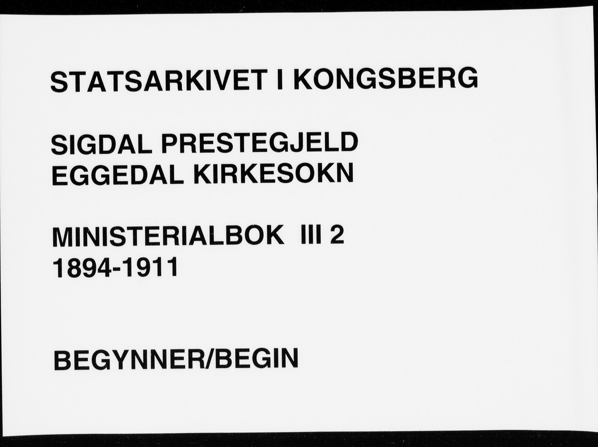 Sigdal kirkebøker, AV/SAKO-A-245/F/Fc/L0002: Parish register (official) no. III 2, 1894-1911