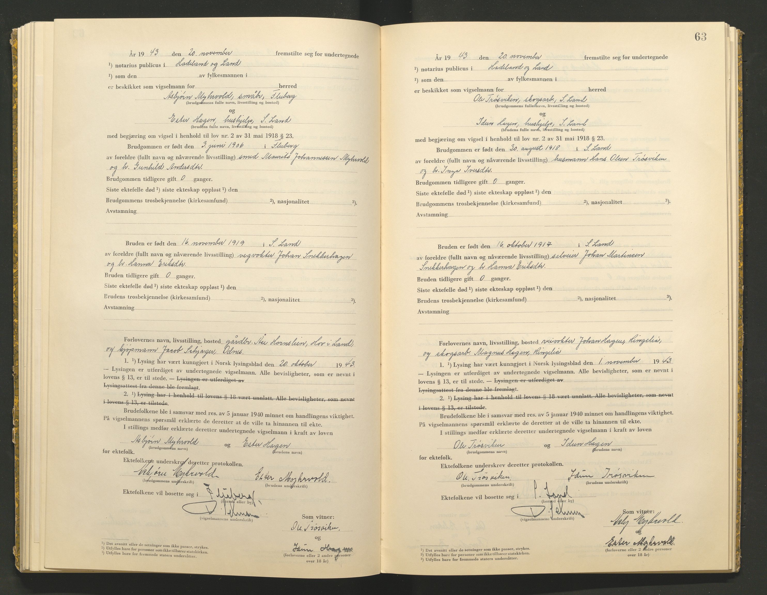 Hadeland og Land tingrett, AV/SAH-TING-010/L/Lb/L0002: Vigselbok, 1943-1944, p. 63