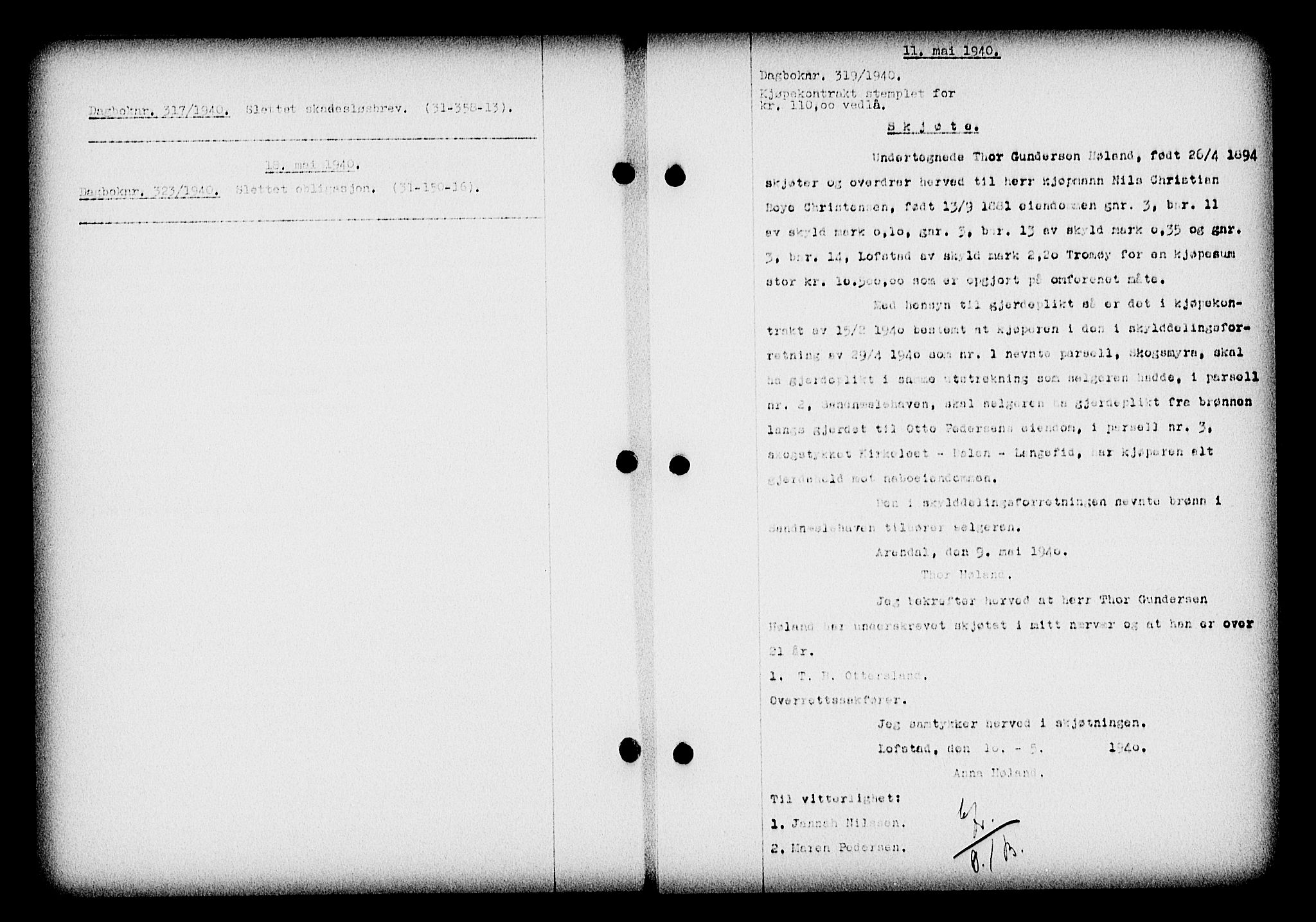 Nedenes sorenskriveri, SAK/1221-0006/G/Gb/Gba/L0047: Mortgage book no. A-I, 1939-1940, Diary no: : 319/1940