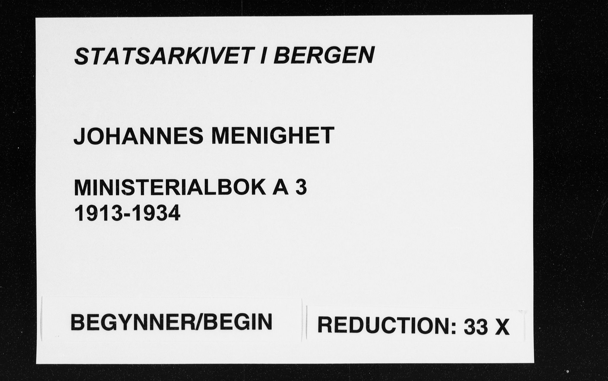 Johanneskirken sokneprestembete, AV/SAB-A-76001/H/Haa: Parish register (official) no. A 3, 1913-1934