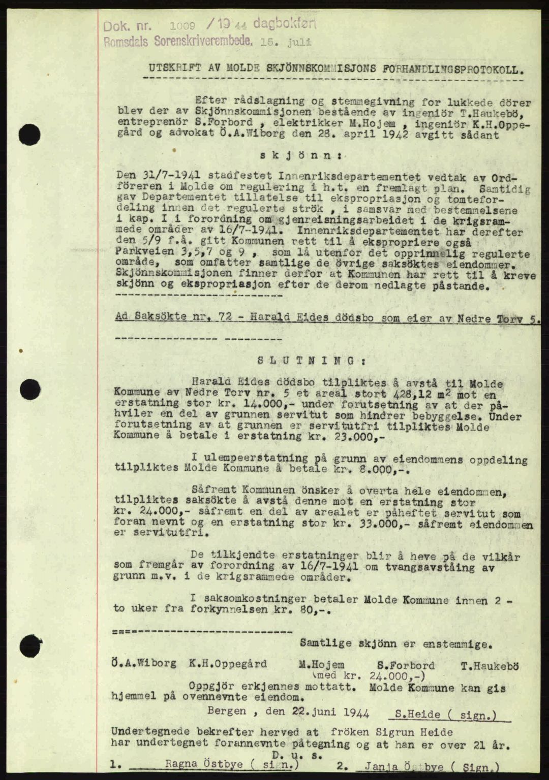 Romsdal sorenskriveri, SAT/A-4149/1/2/2C: Mortgage book no. A16, 1944-1944, Diary no: : 1009/1944