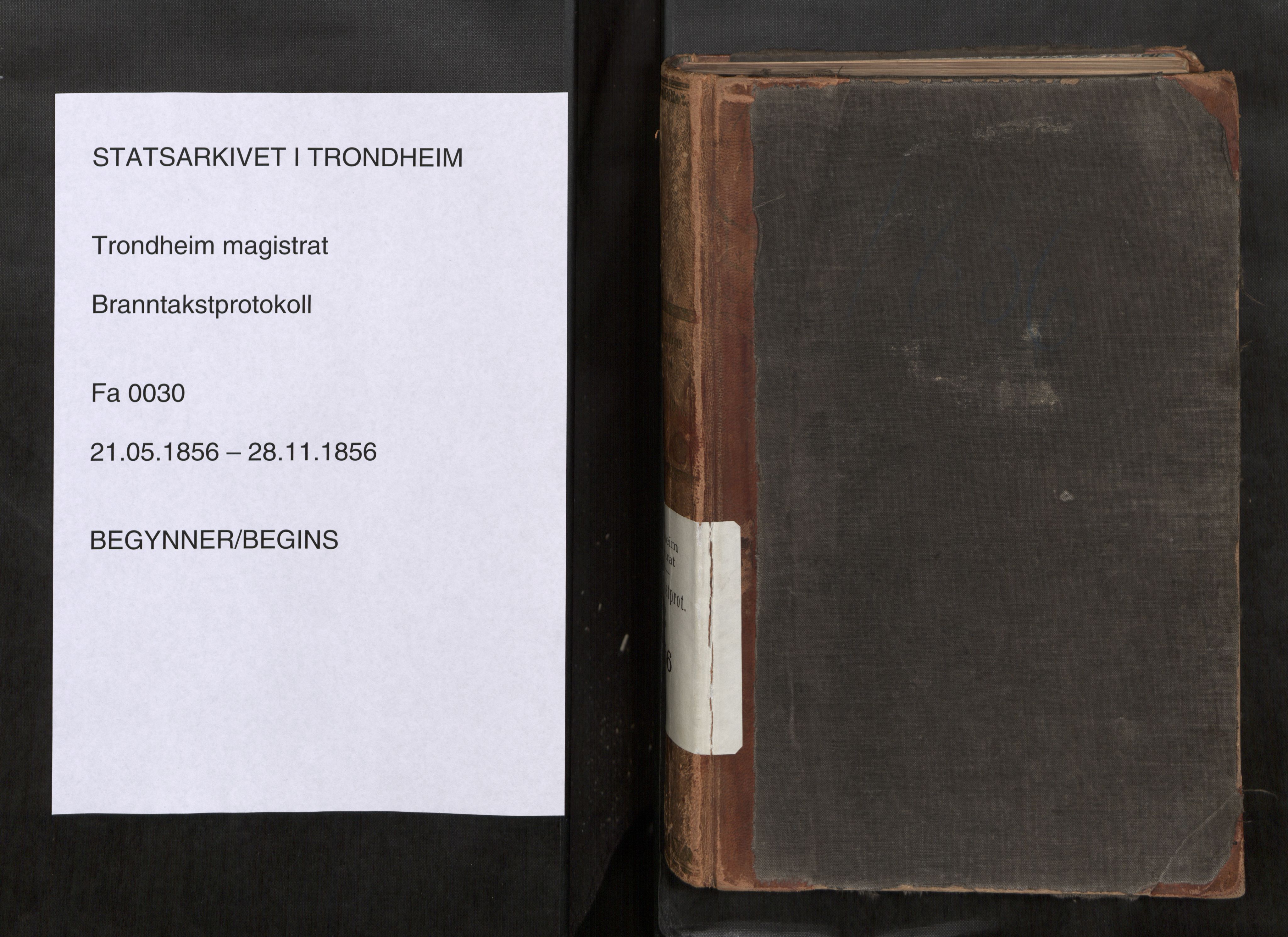 Norges Brannkasse Trondheim magistrat, SAT/A-5590/Fa/L0033: Branntakstprotokoll C, 1856
