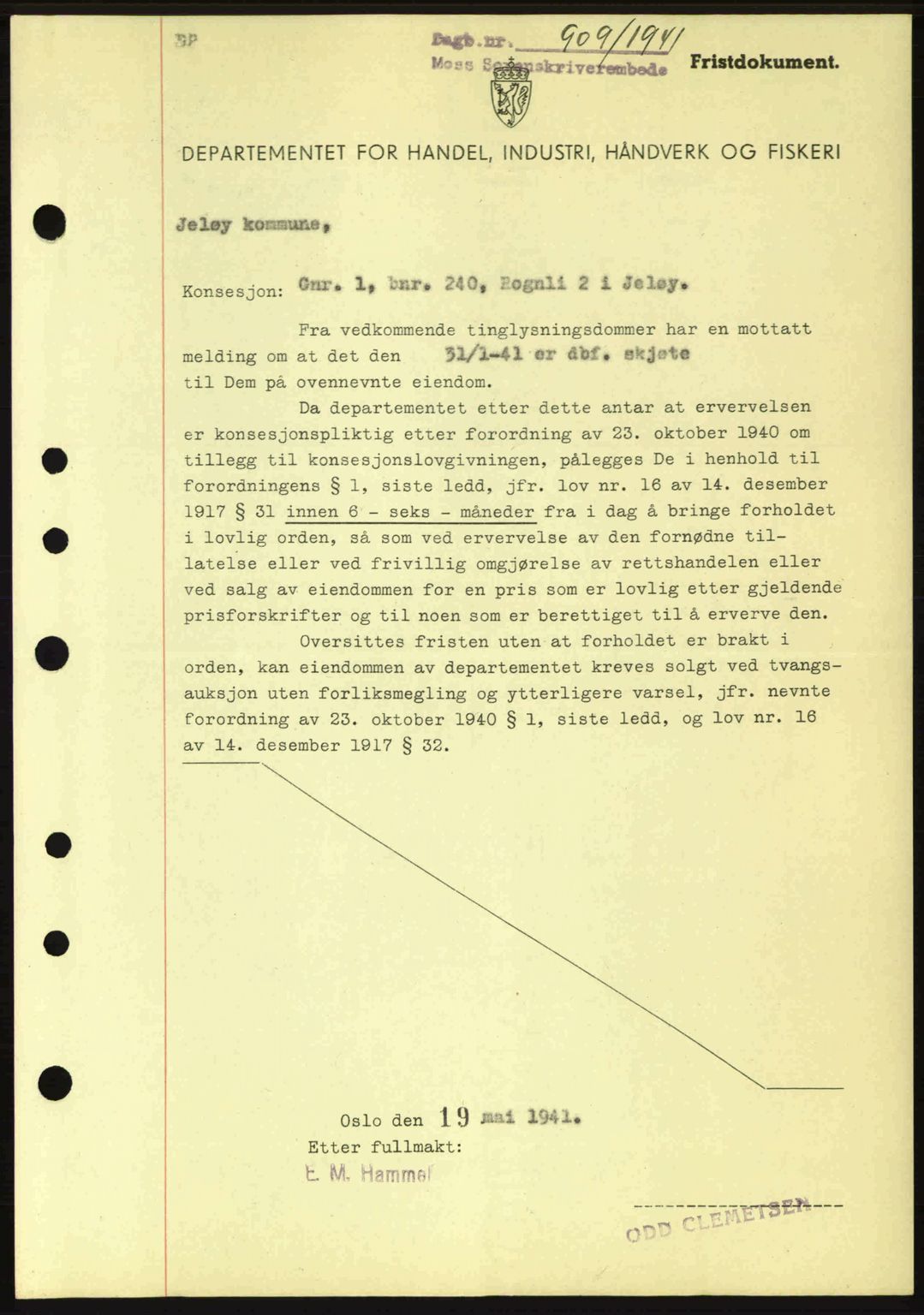 Moss sorenskriveri, SAO/A-10168: Mortgage book no. B10, 1940-1941, Diary no: : 909/1941