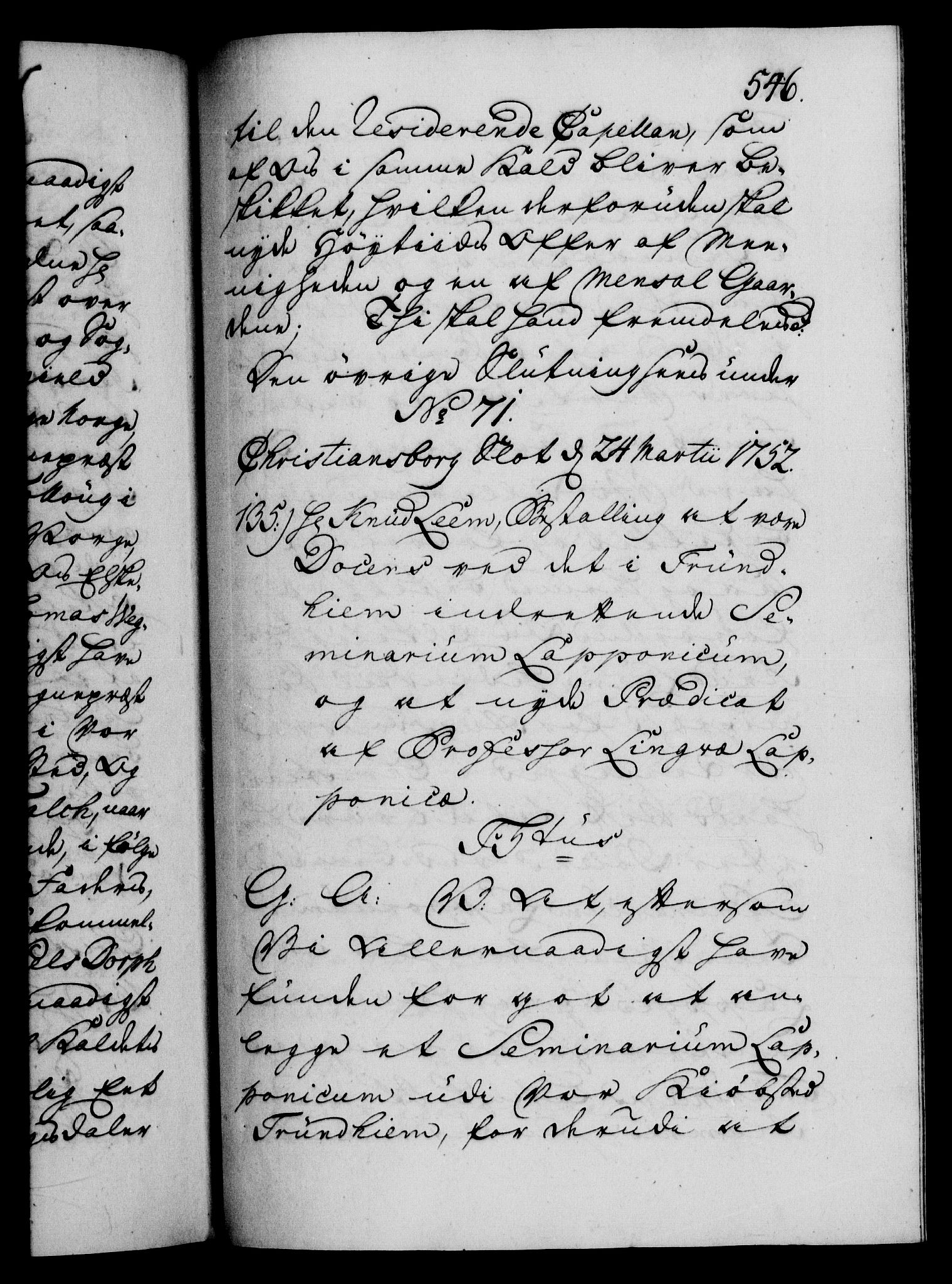 Danske Kanselli 1572-1799, RA/EA-3023/F/Fc/Fca/Fcaa/L0037: Norske registre, 1751-1752, p. 545a